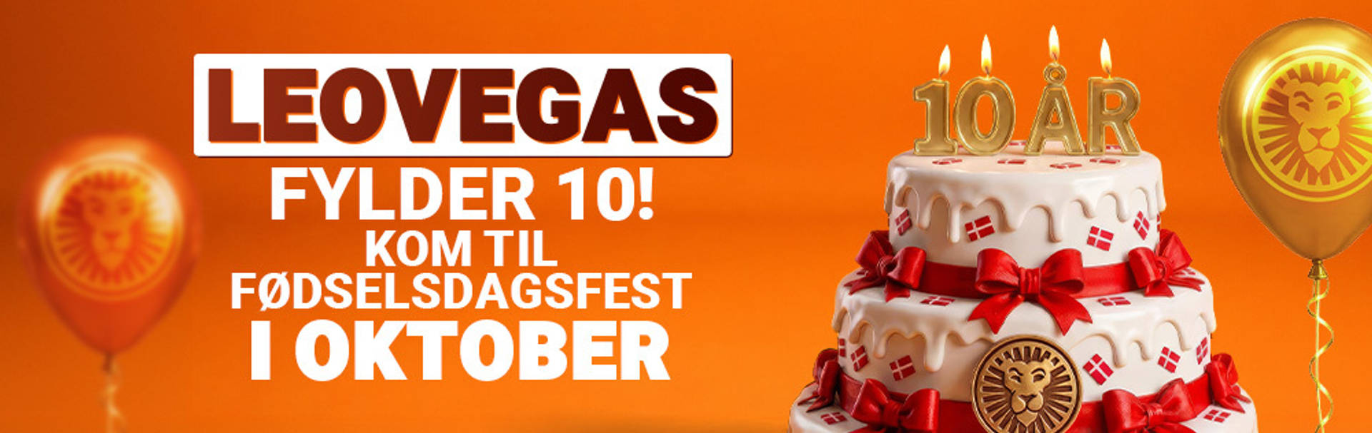 leovegas fylder 10. kom til fødselsdagsfest i oktober.