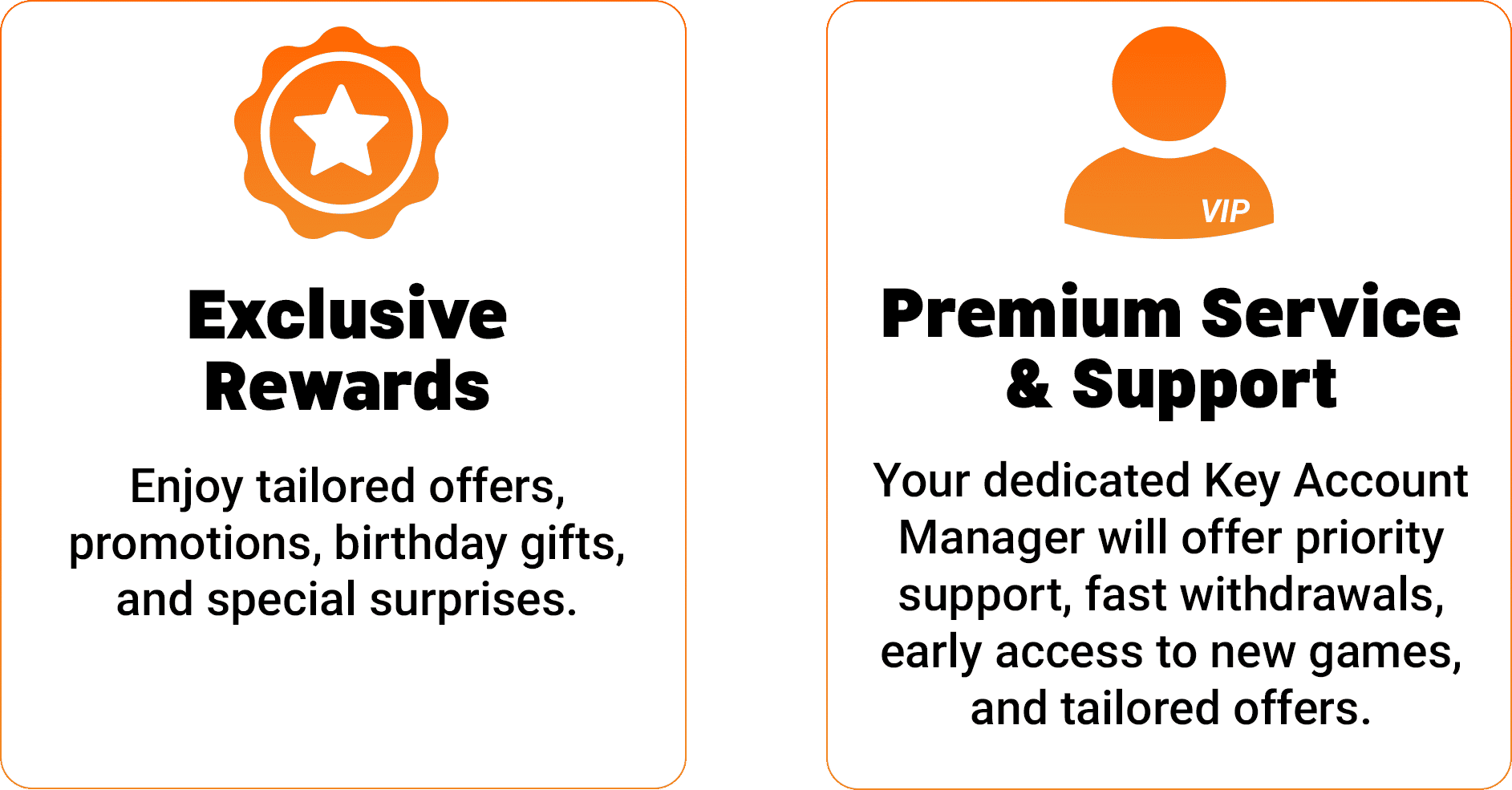 Exclusive Rewards with tailored offers and Premium Service & Support with a dedicated Key Account Manager.