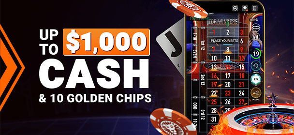 Up to $1,000 + 10 Golden Chips