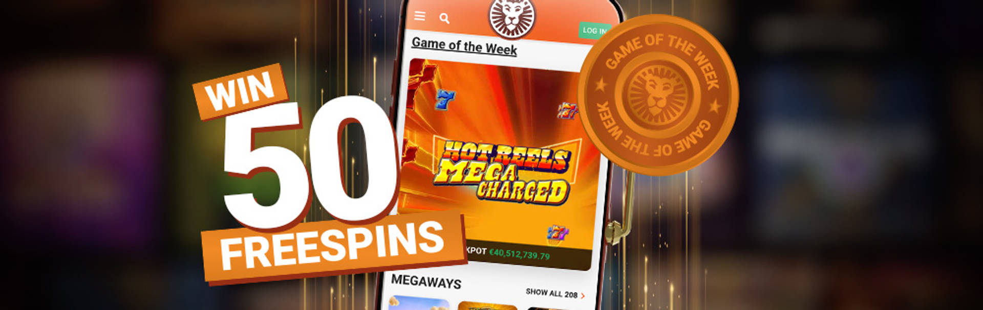 Win 50 Free Spins on Game of the Week.