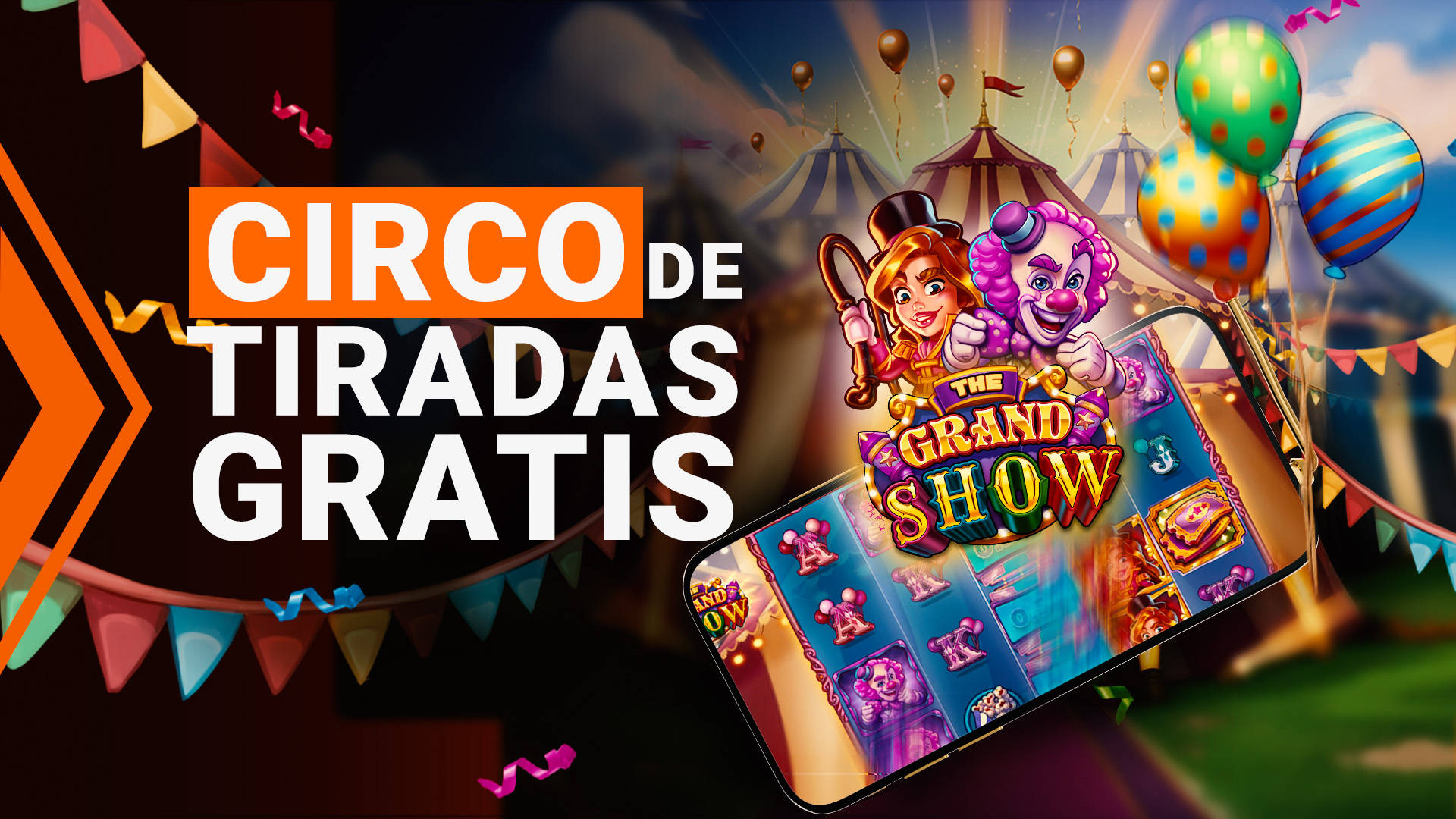 Circo de Tiradas Gratis en un teléfono móvil con temática de circo.