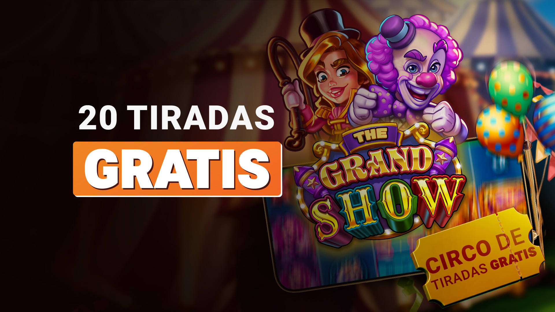 Circo de Tiradas Gratis en un teléfono móvil con temática de circo.