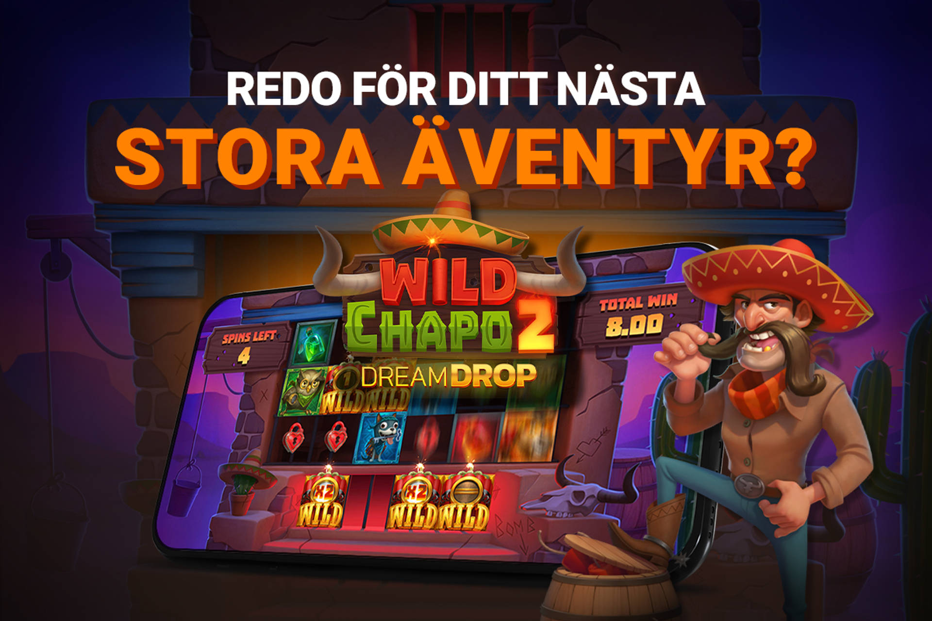 Veckans spel - Vecka 15 - Wild Chapo 2 Dream Drop slot
