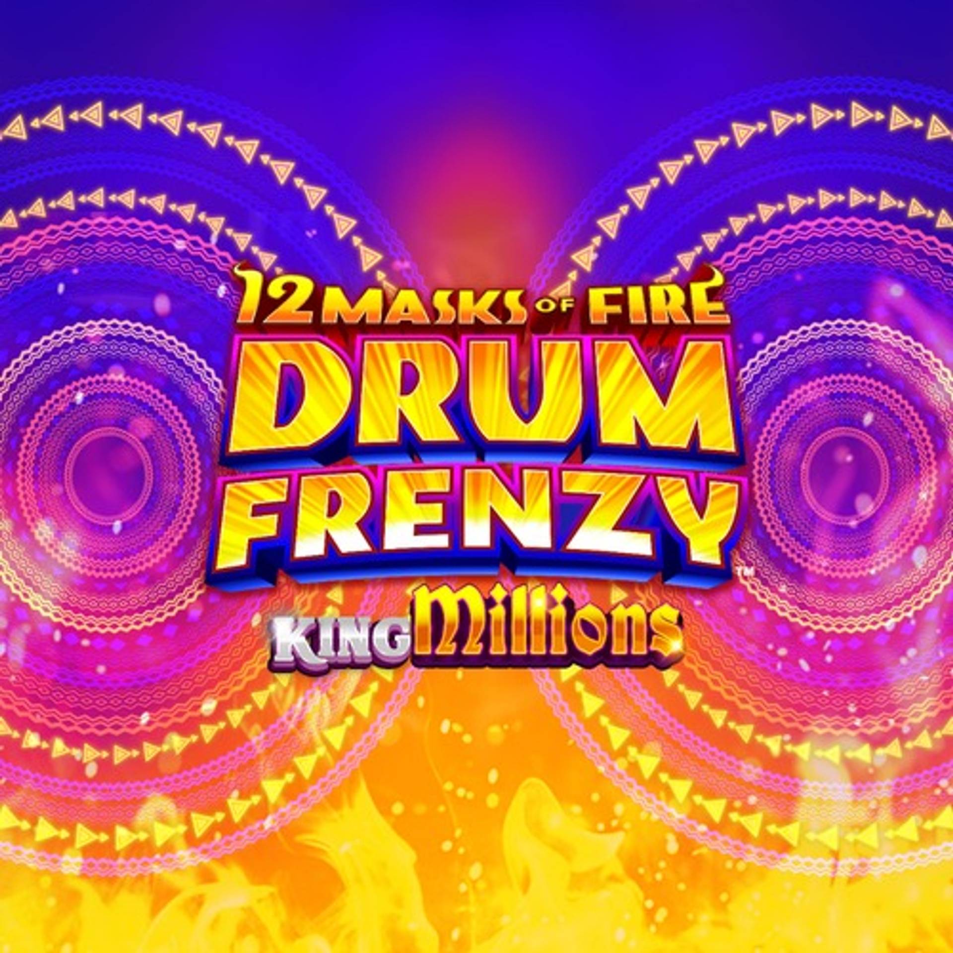 12 Masks of Fire Drum Frenzy King Millions