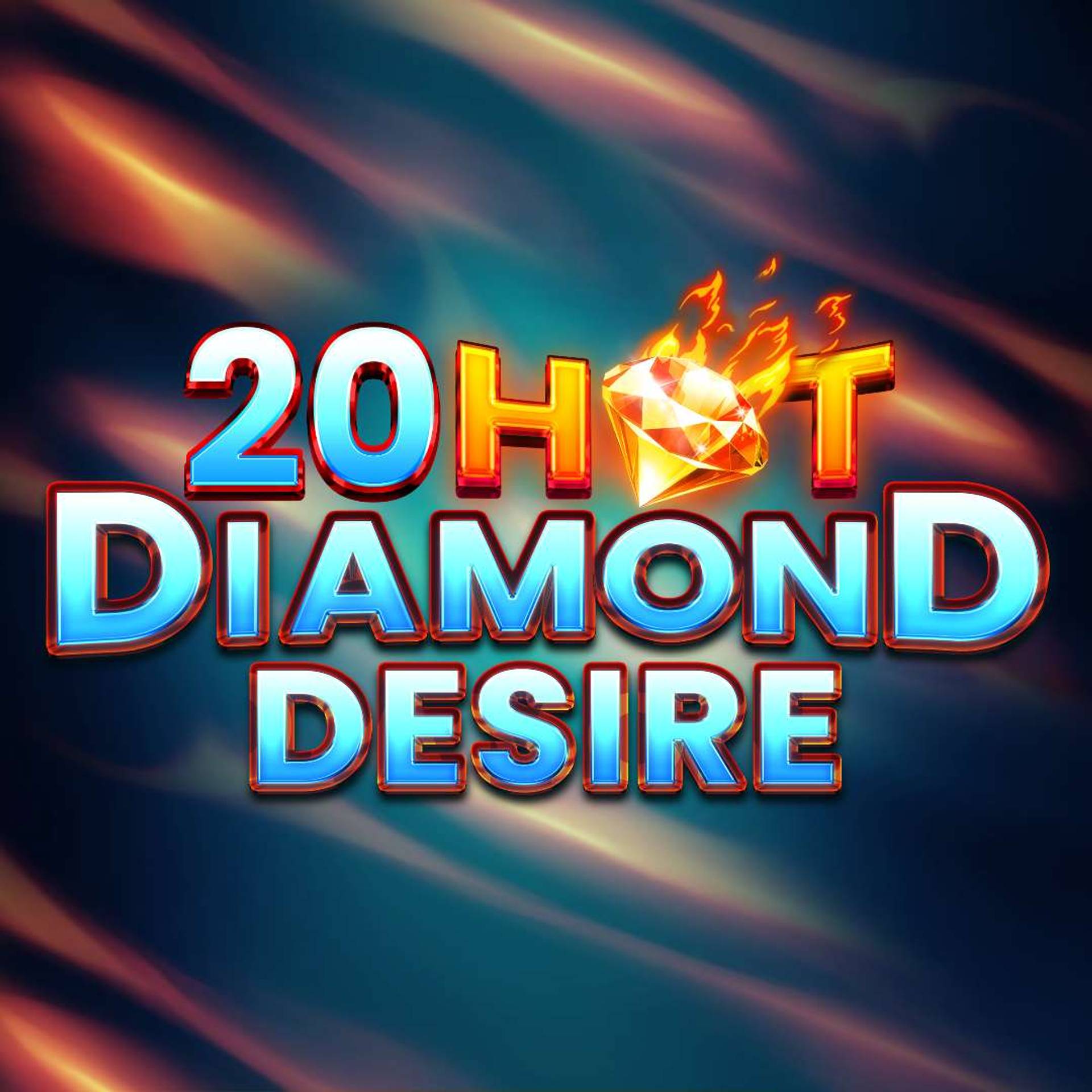 20 Hot Diamond Desire