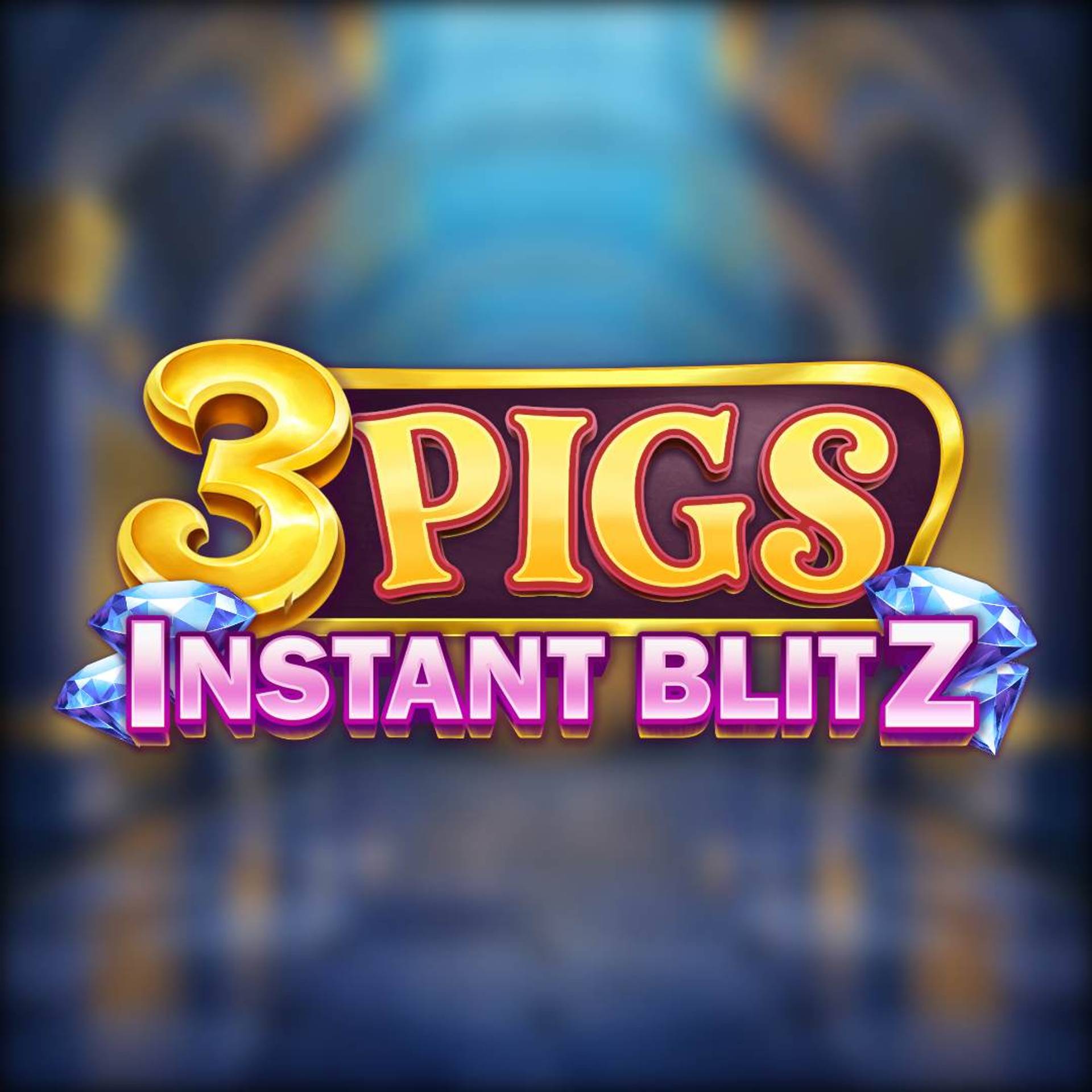 3 Pigs Instant Blitz