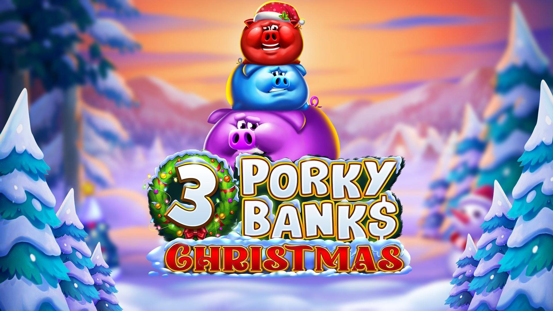3 Porky Banks Hold & Win - Christmas