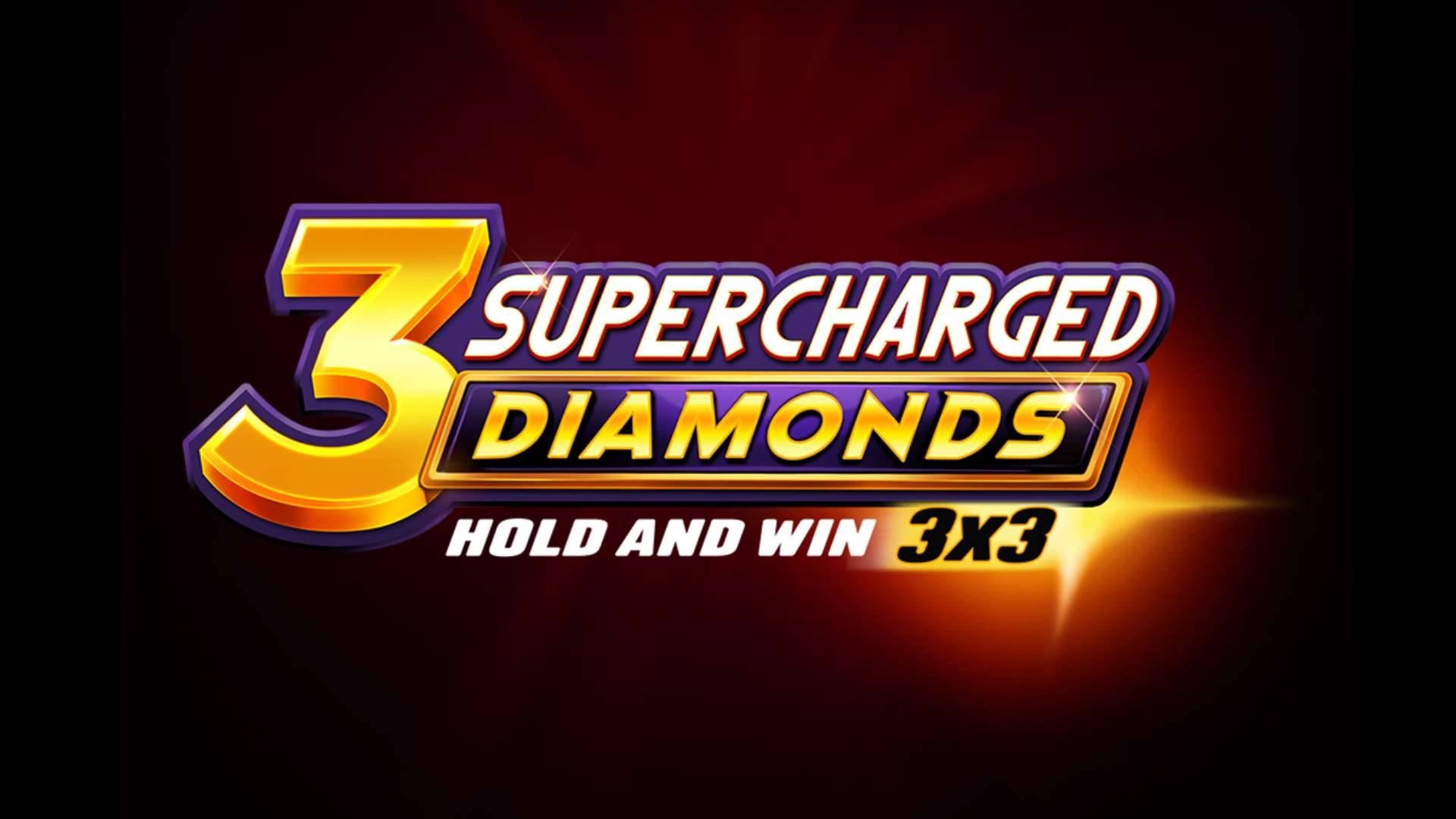 3 Supercharged Diamonds: Hold and Win