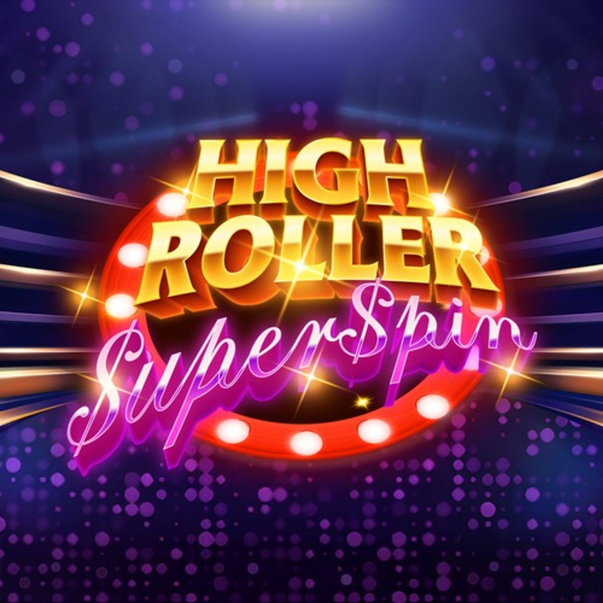 3 Wonders High Roller Superspin