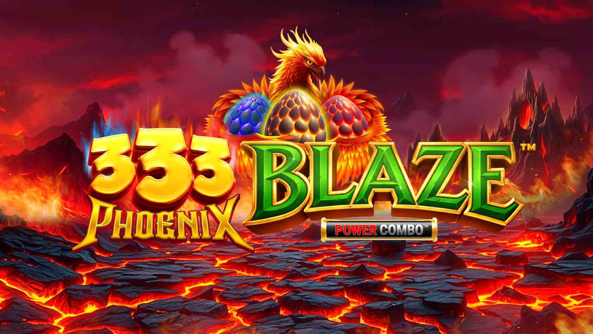 333 Phoenix Blaze POWER COMBO