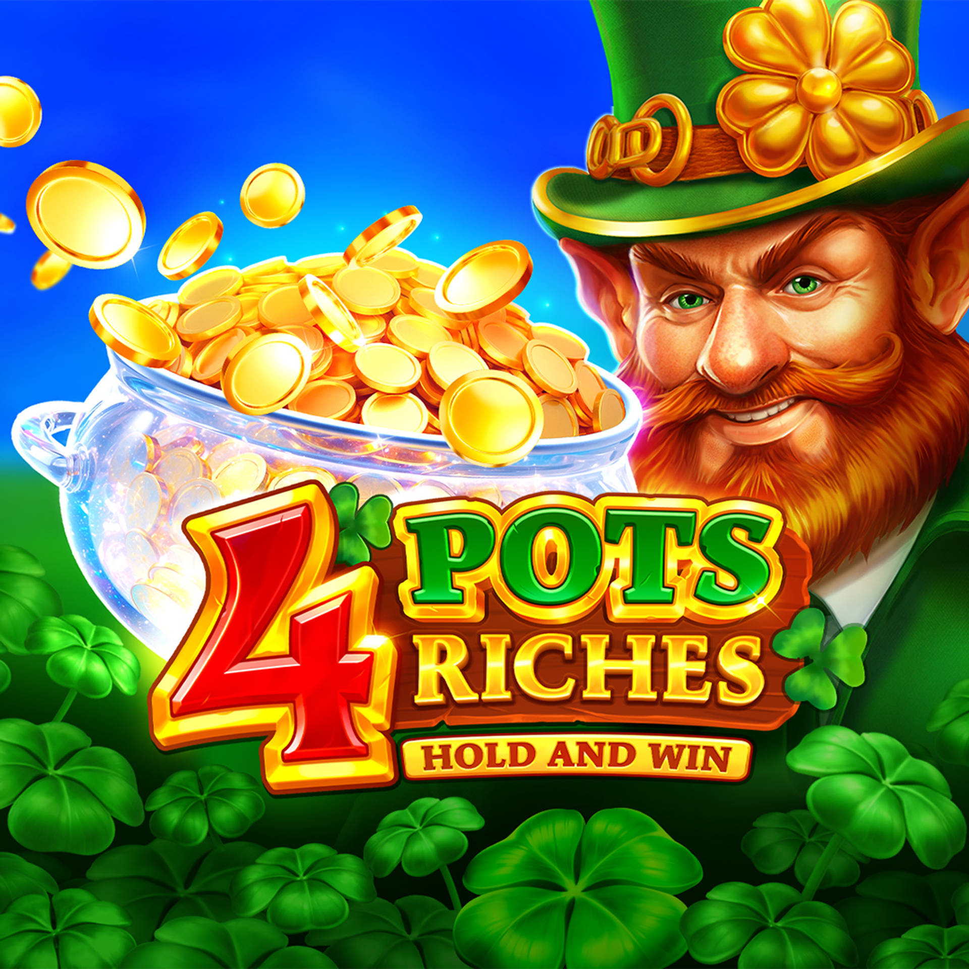 4 Pots Riches: Hold and Win