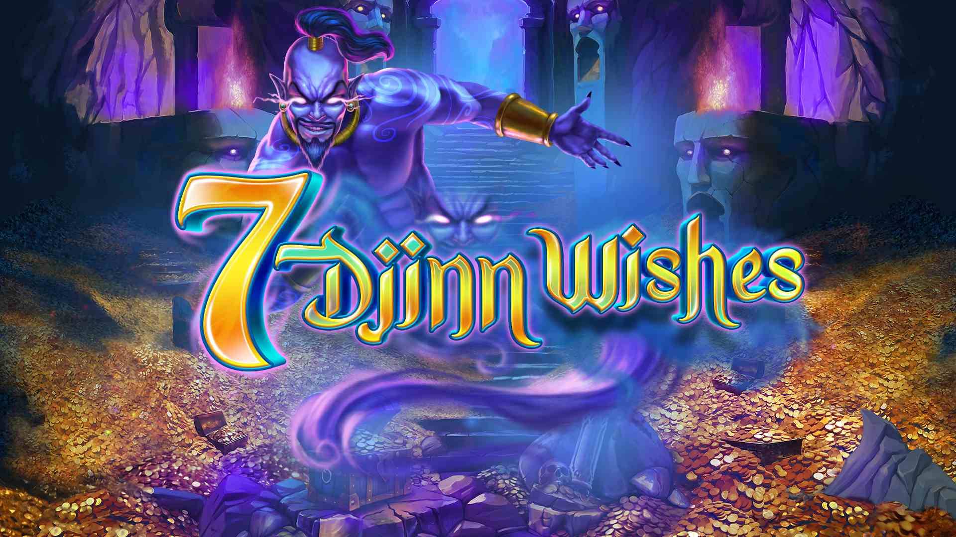 7 Djinn Wishes