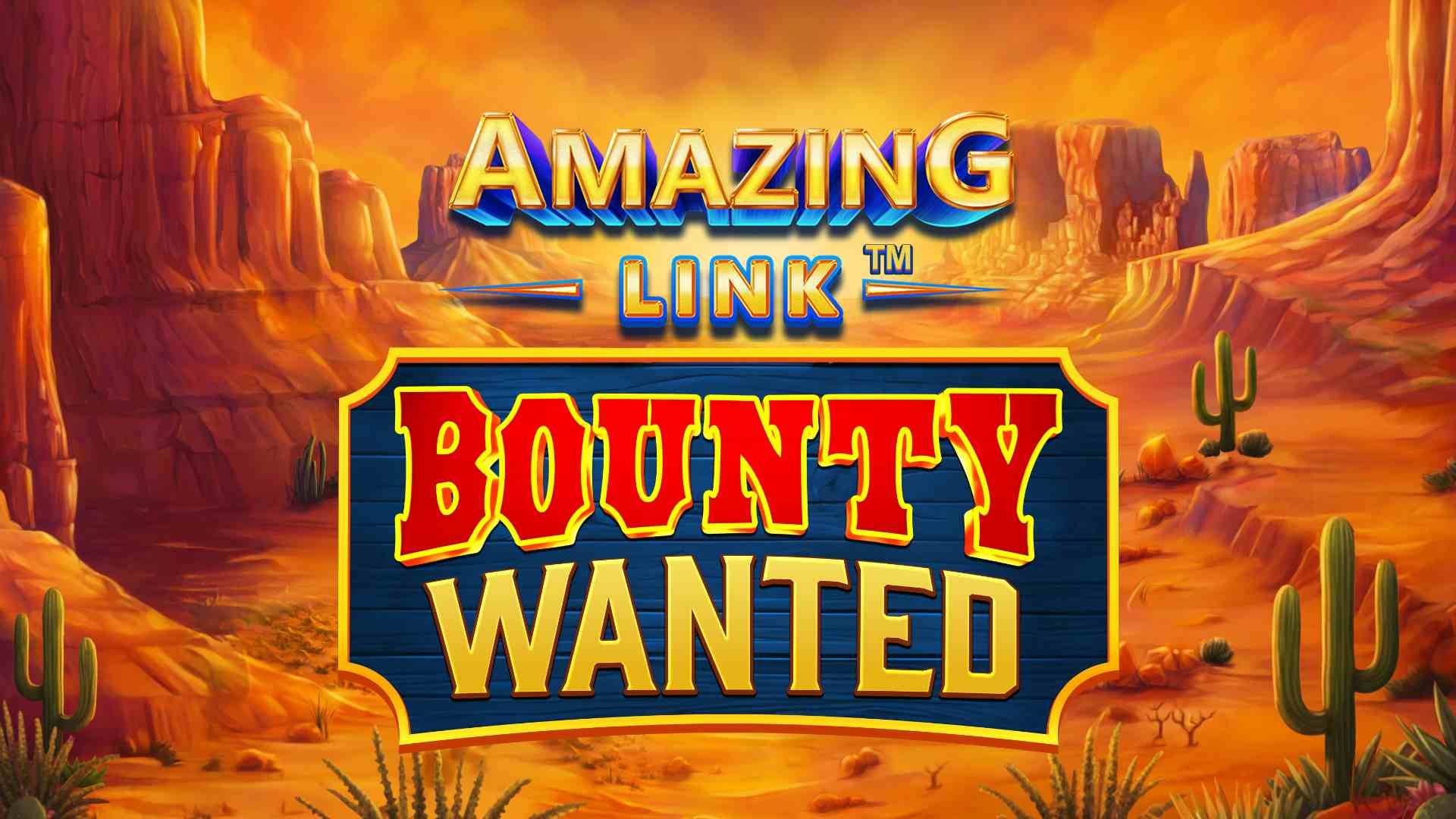 Amazing Link Bounty Wanted