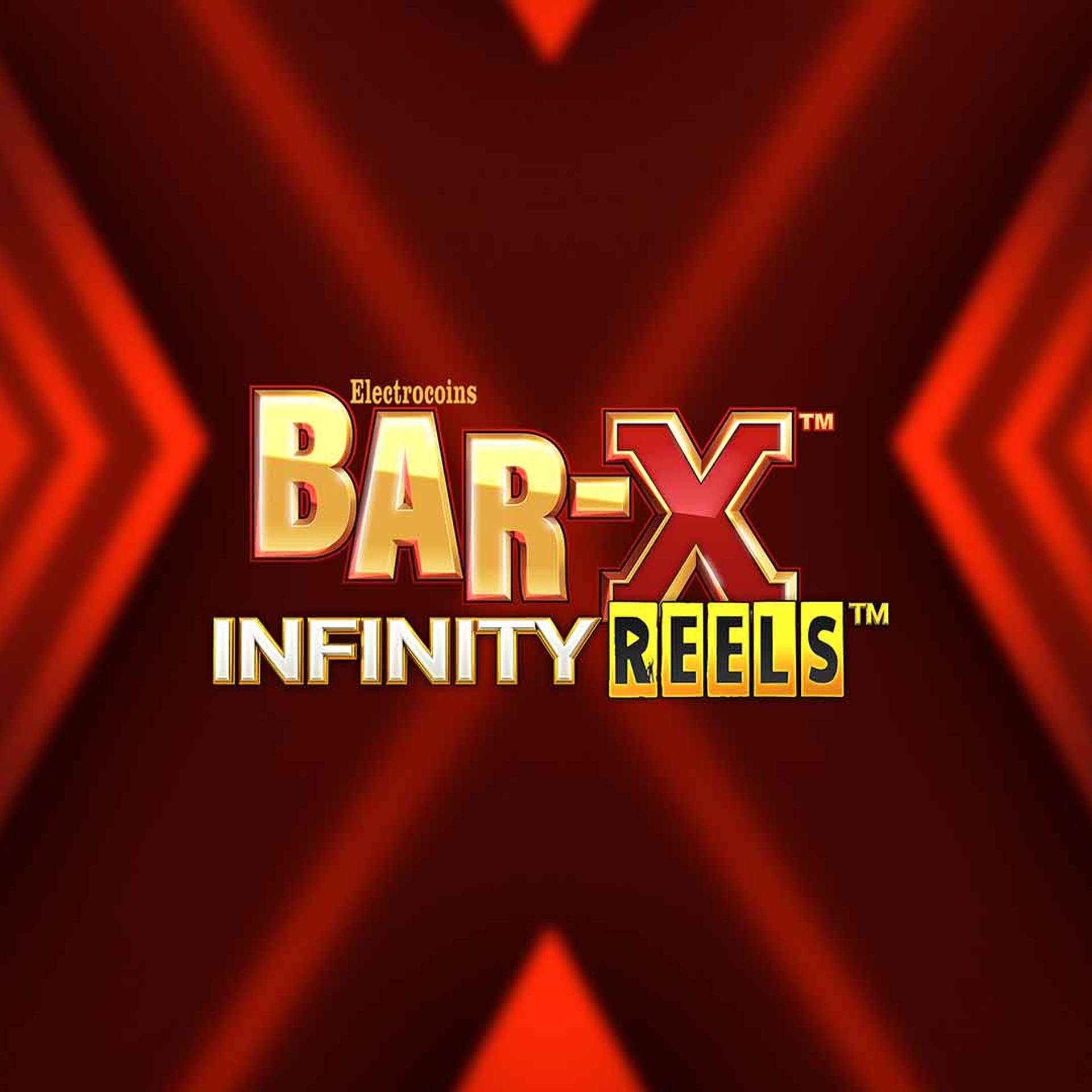 Bar-X Infinity Reels