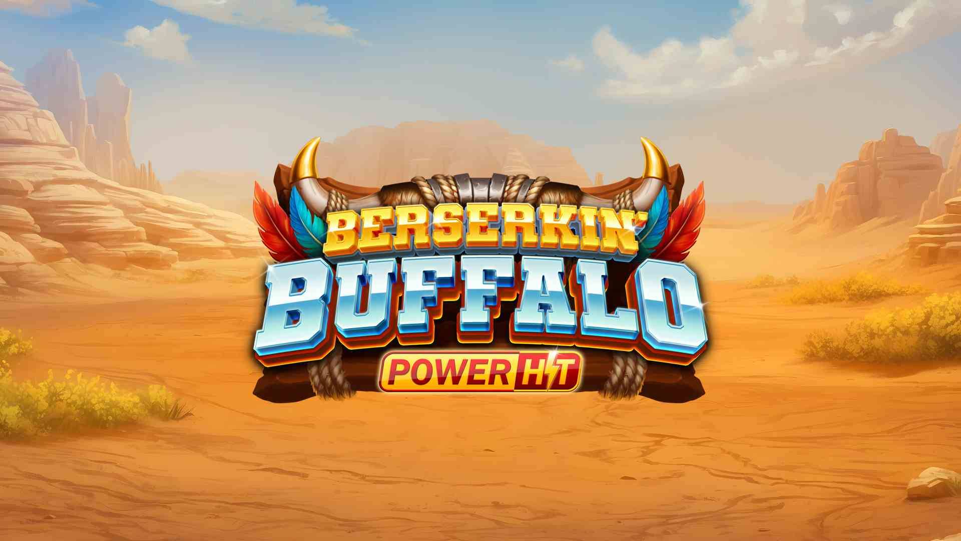 Berserkin' Buffalo Power Hit