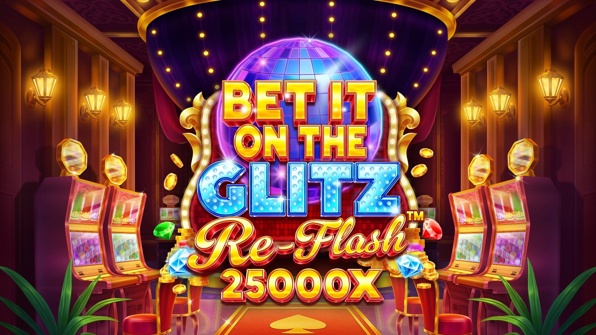 Bet It on the Glitz Re-Flash