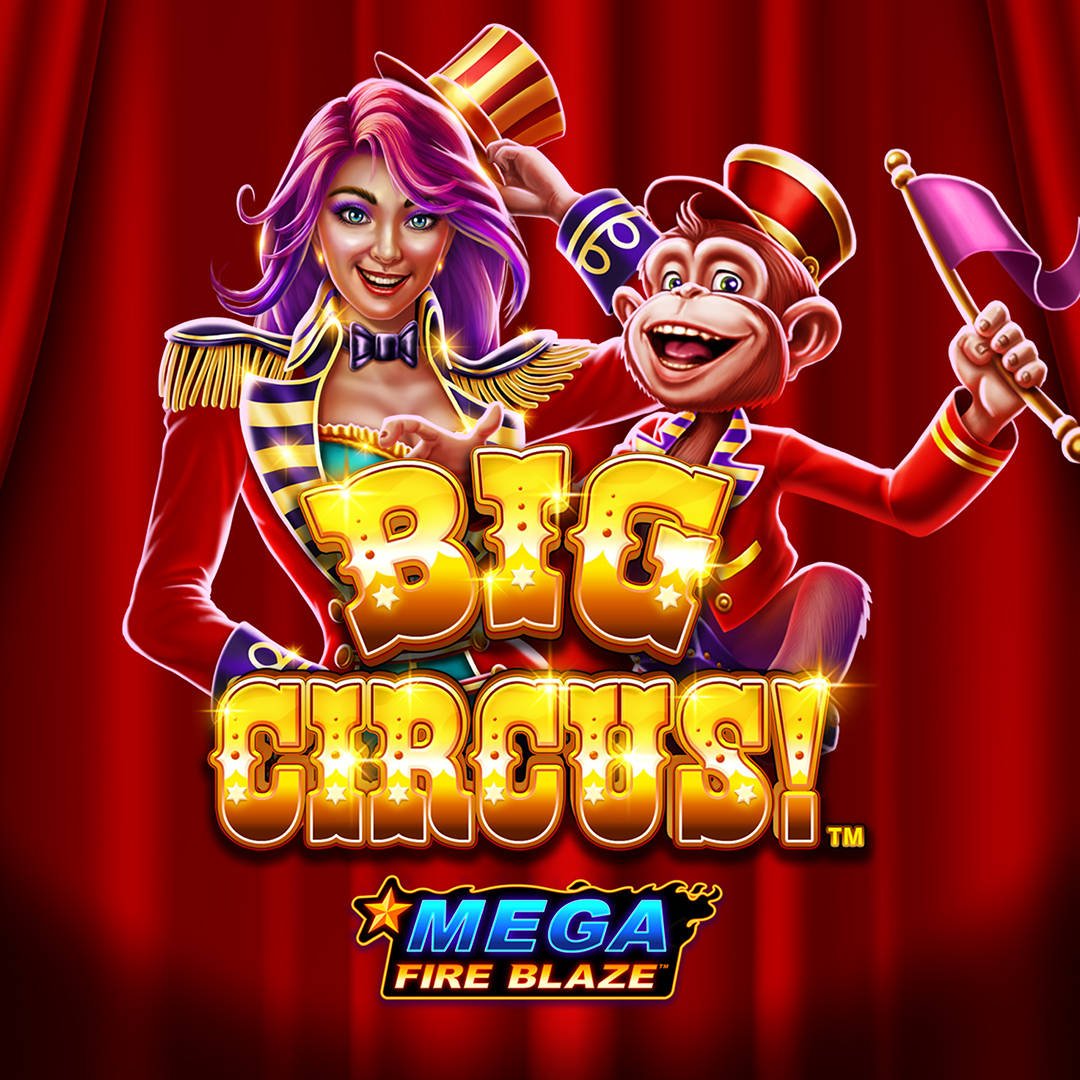 Big Circus Mega Fire Blaze