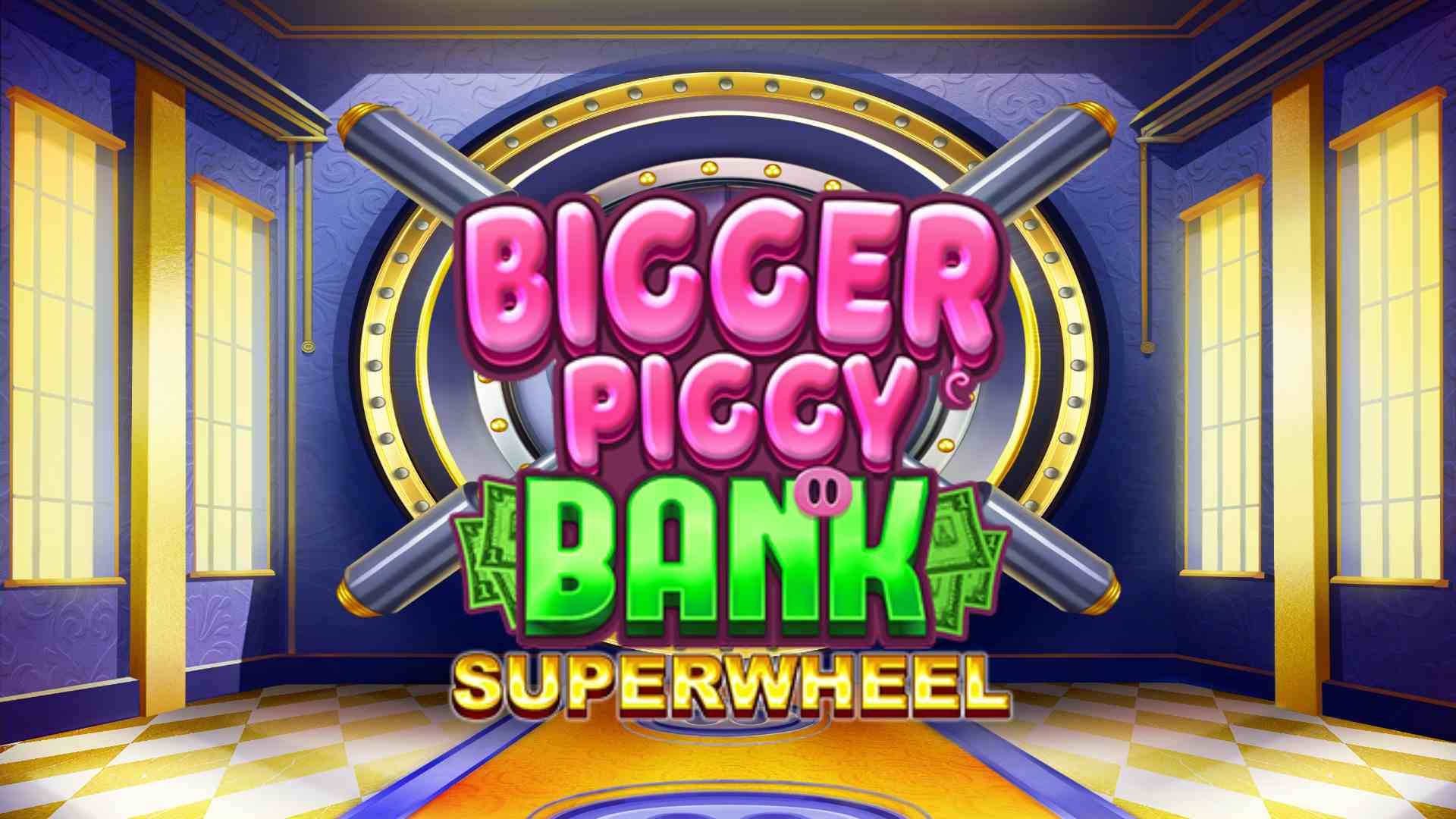Bigger Piggy Bank Superwheel