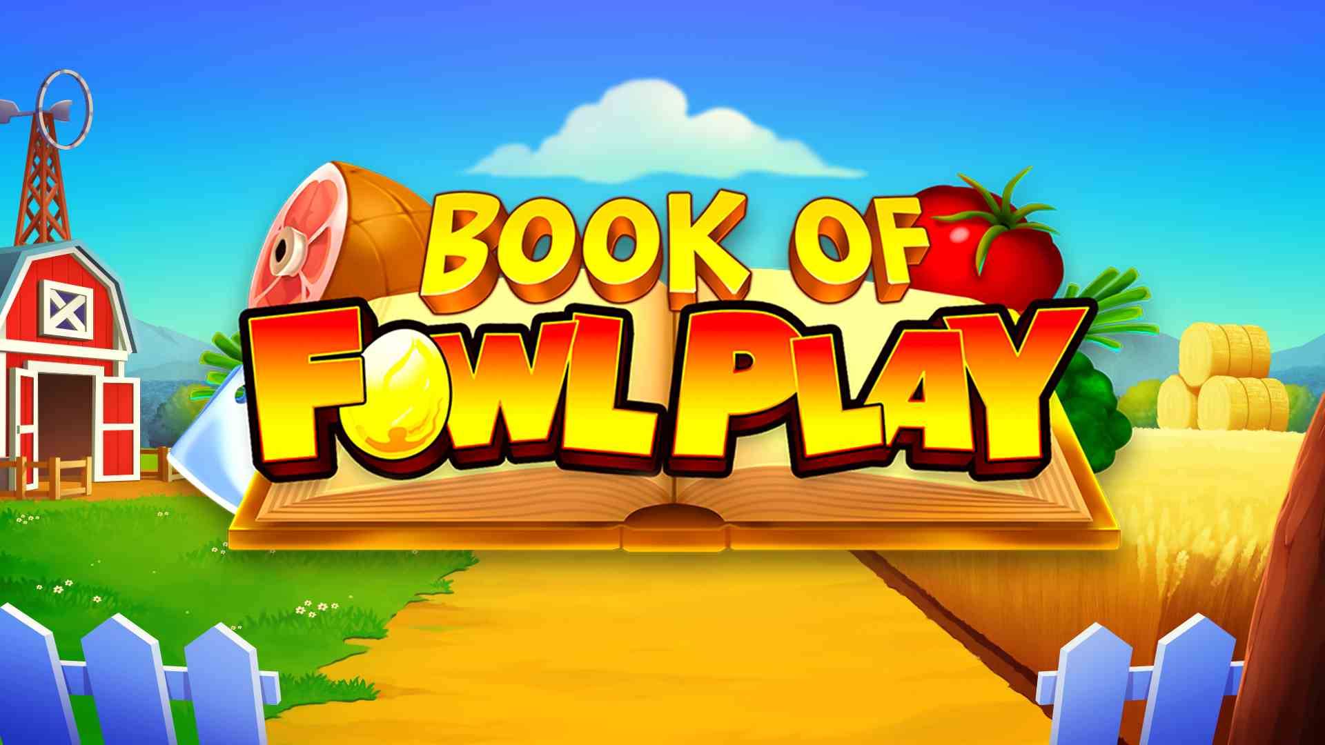 Book of Fowl Play