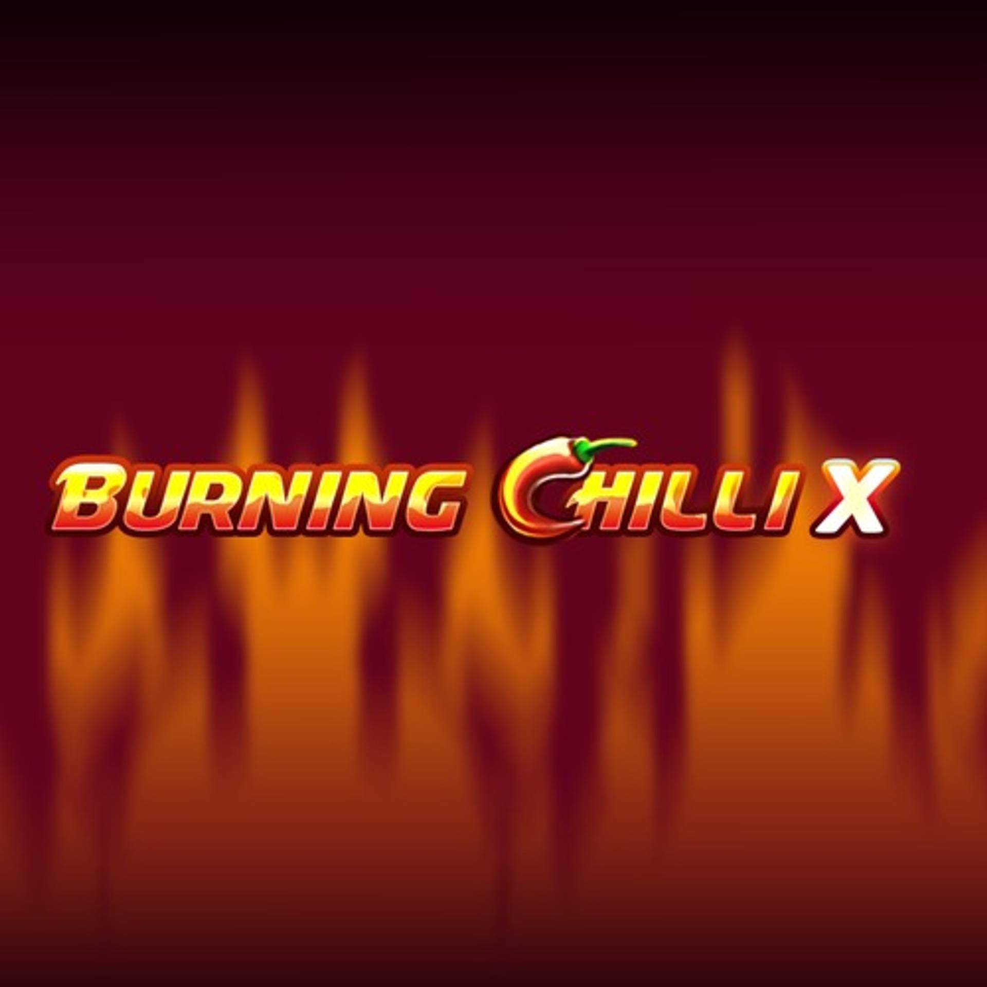 Burning Chilli X