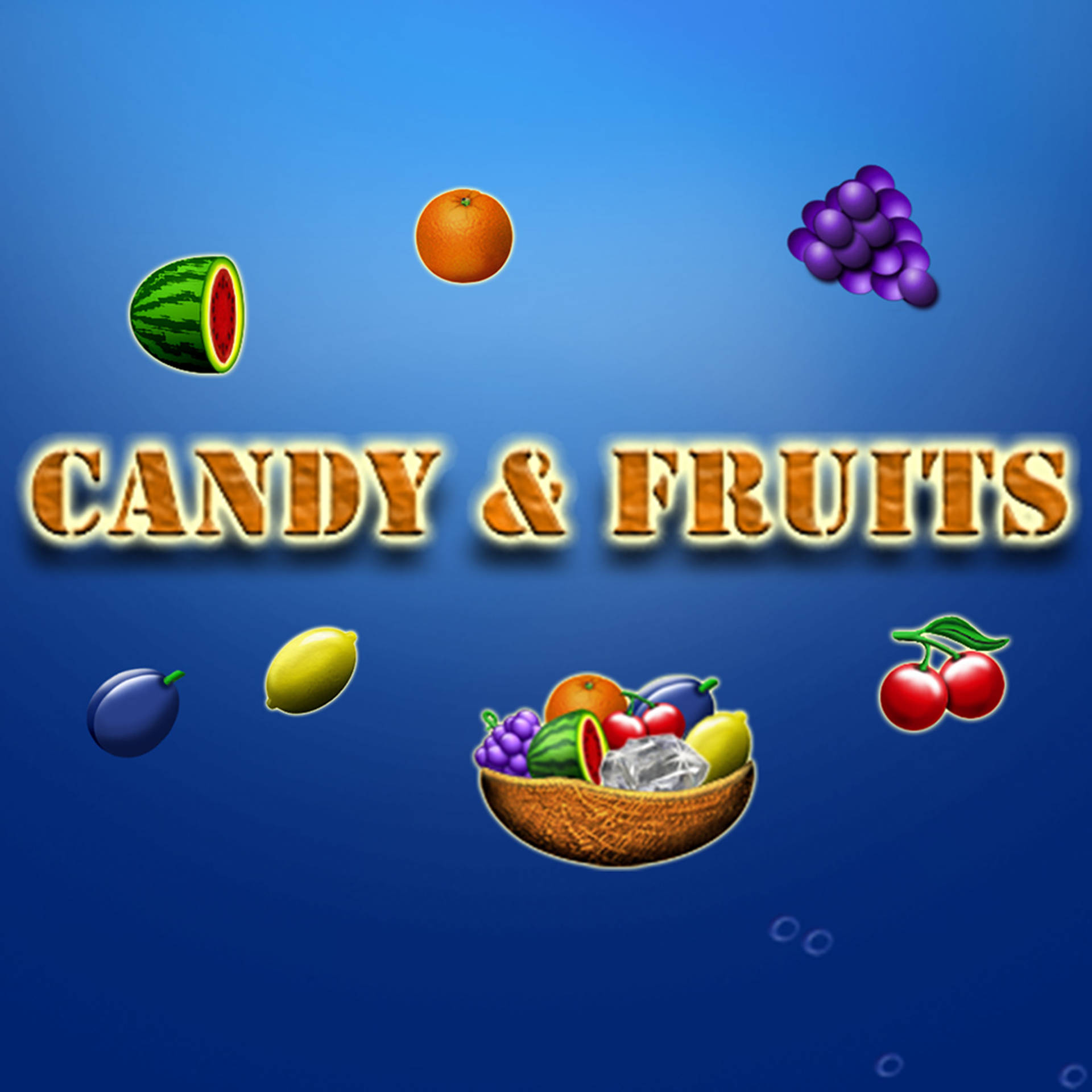 Candy & Fruits