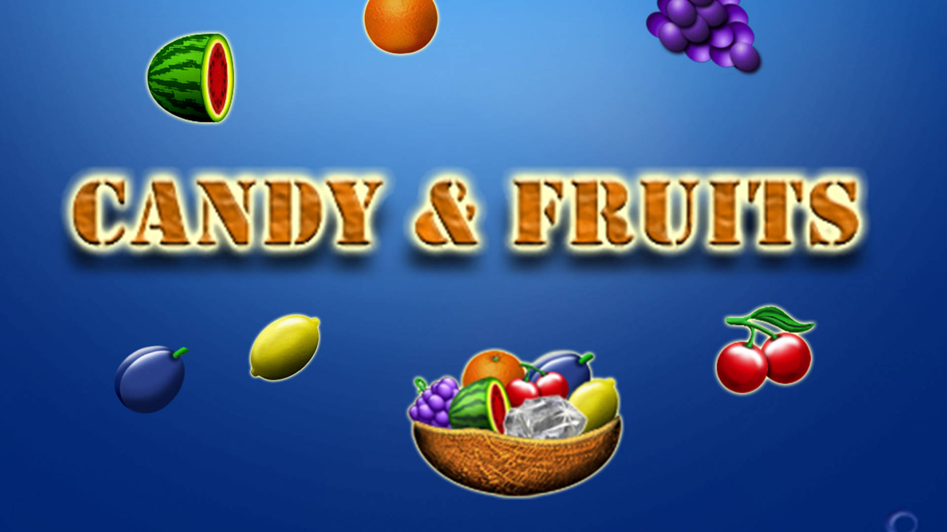 Candy & Fruits