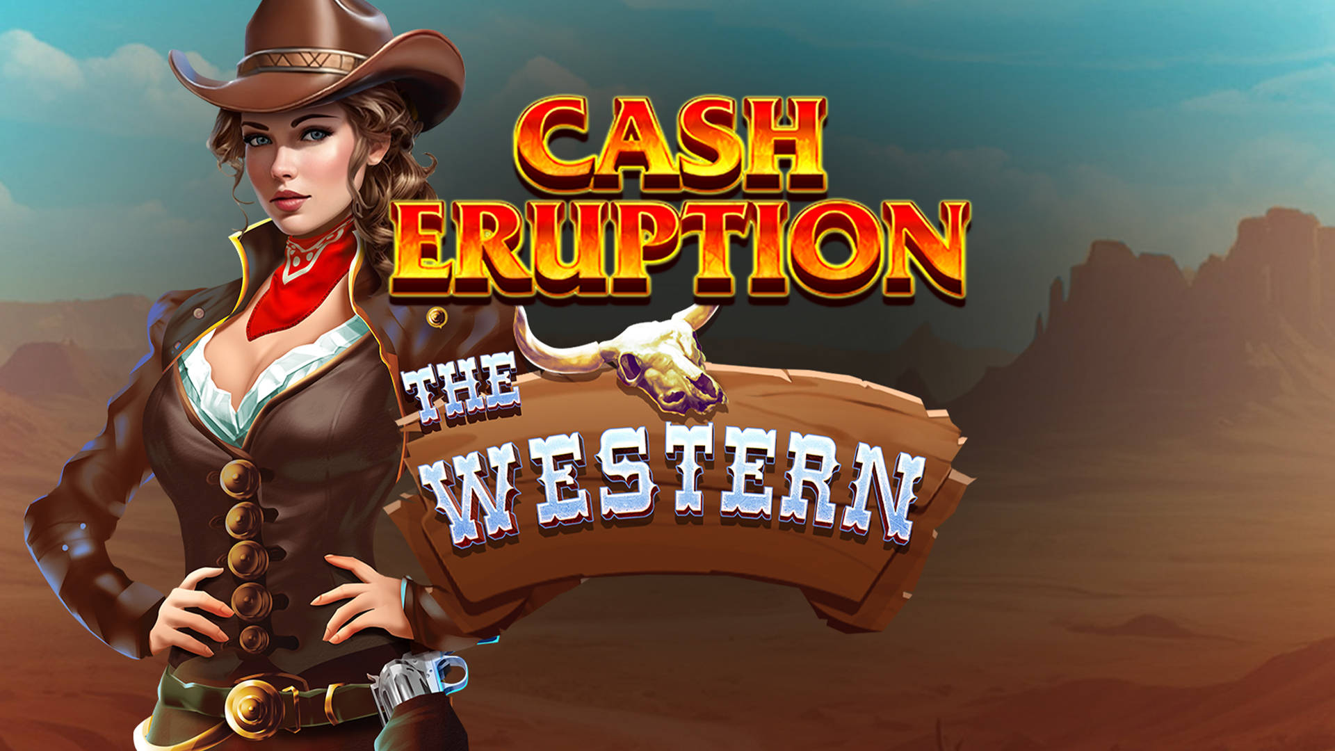 Cash Eruption The Western