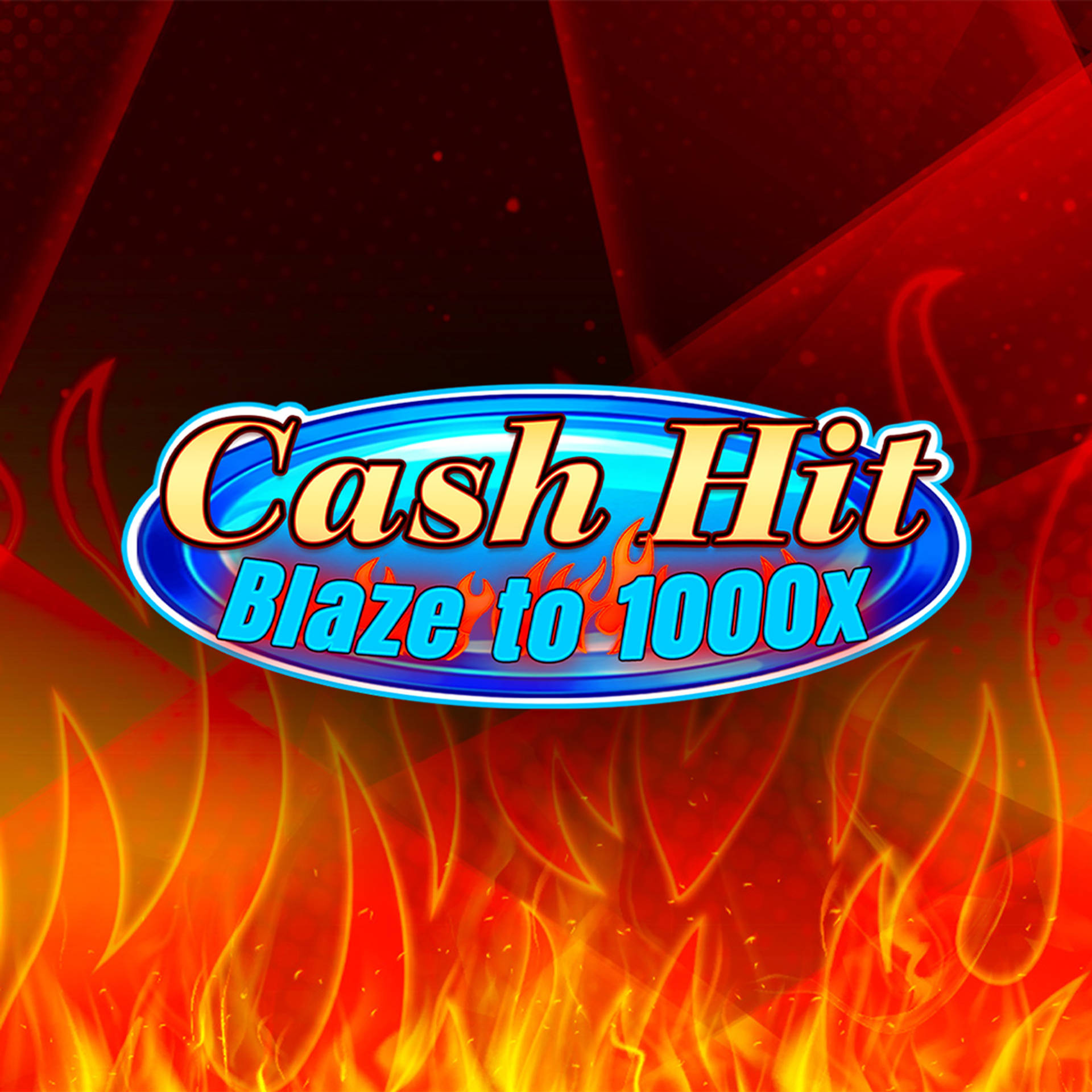 Cash Hit: Blaze to 1000x