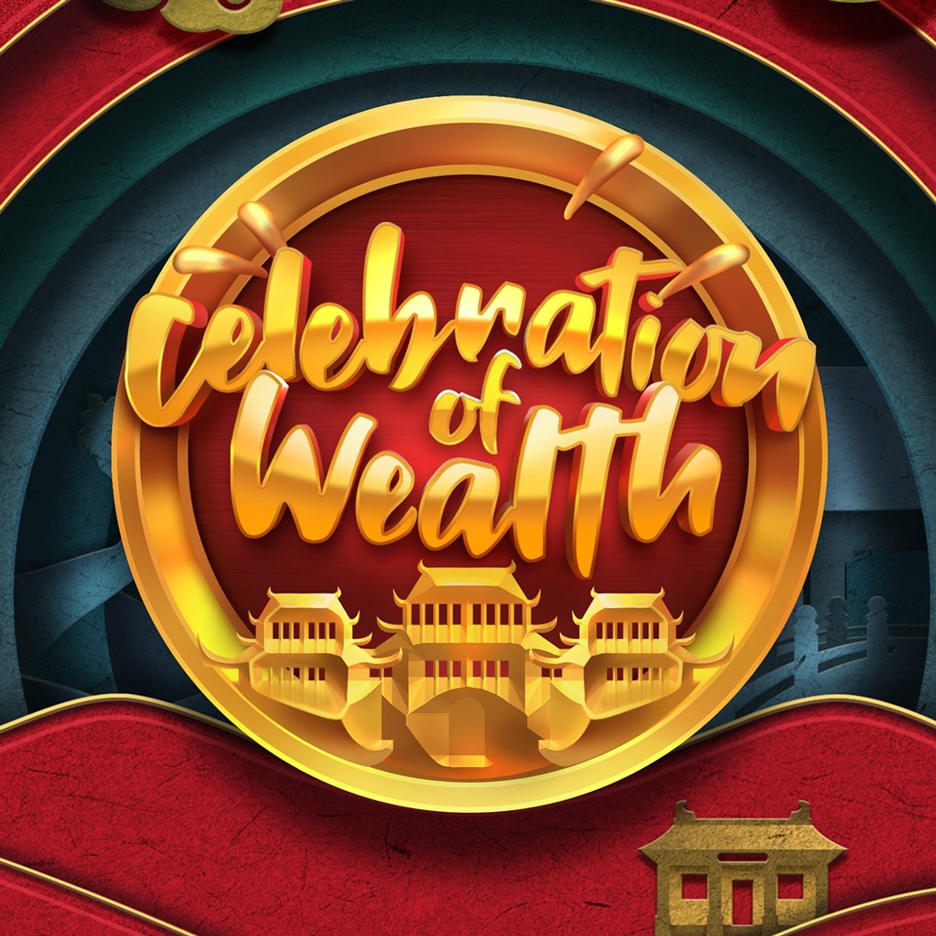 Celebration of Wealth
