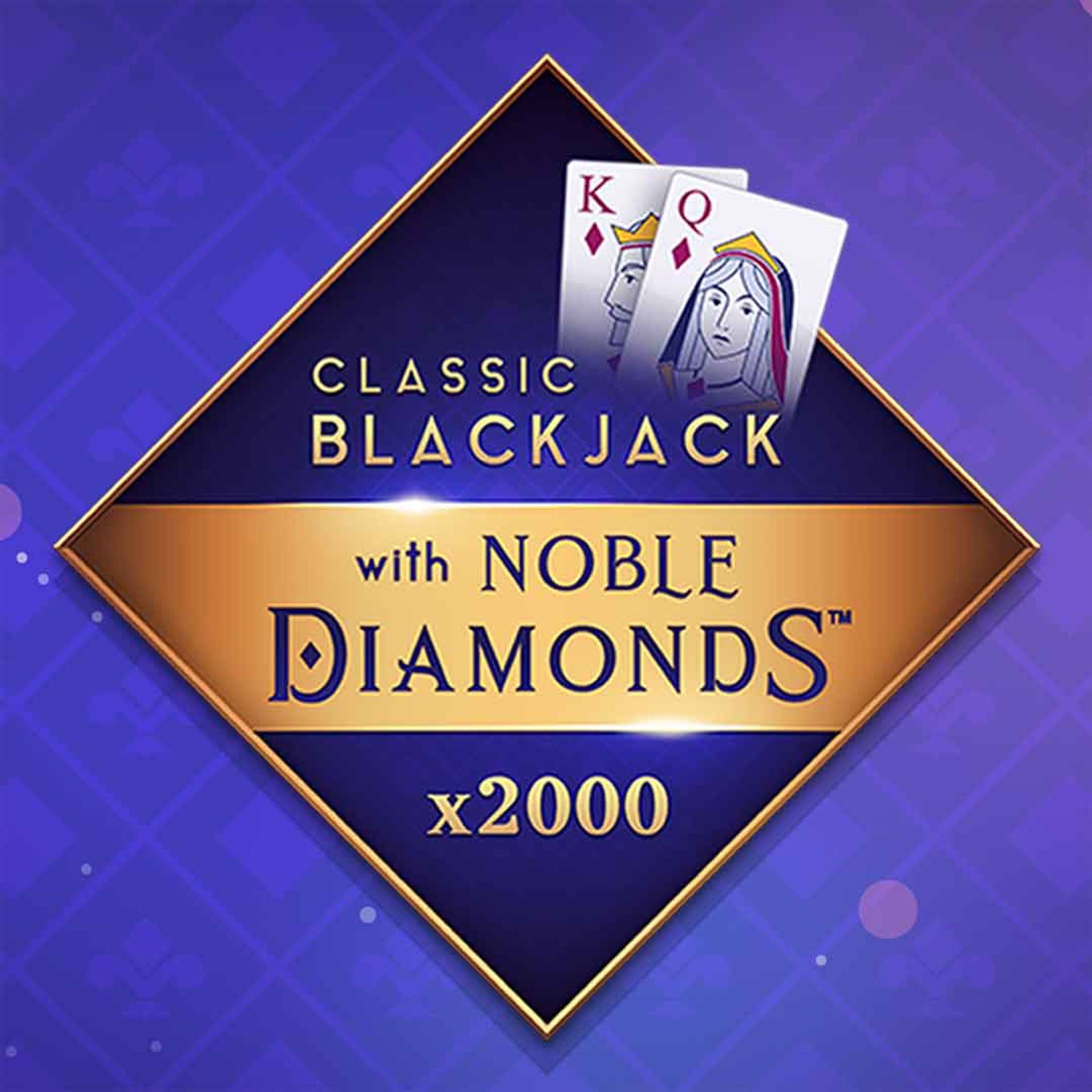 Classic Blackjack with Noble Diamonds