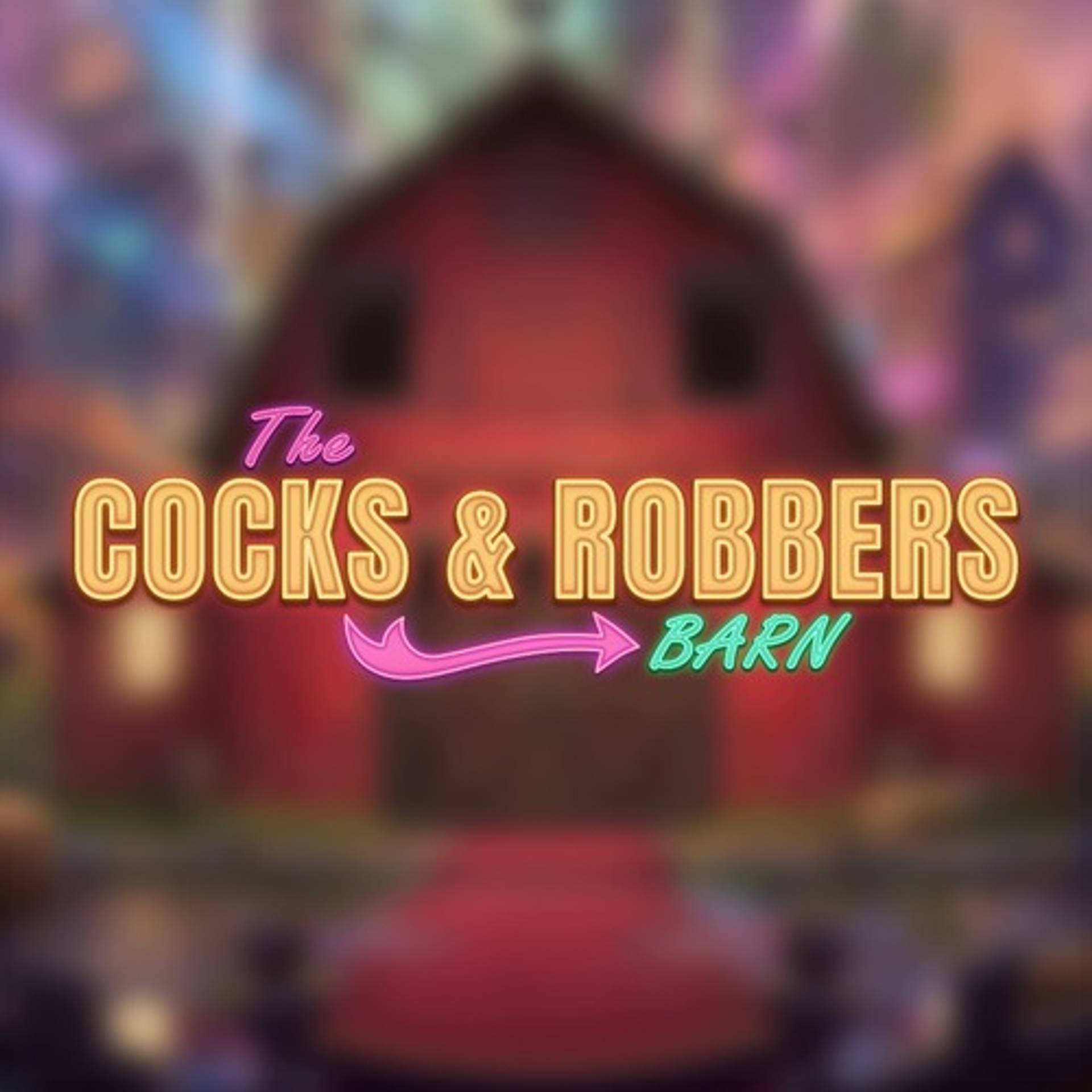 Cocks and Robbers