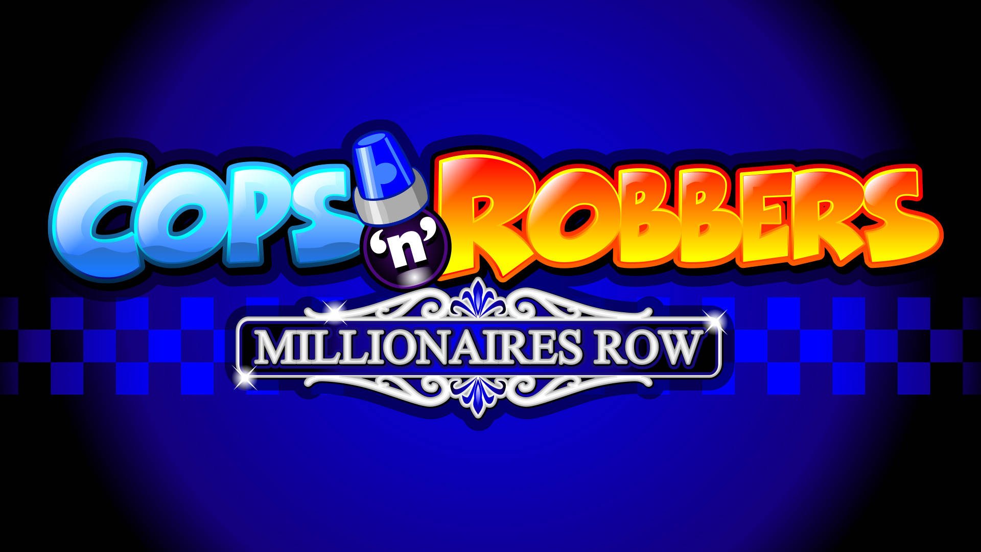 Cops n Robbers: Millionaires Row 