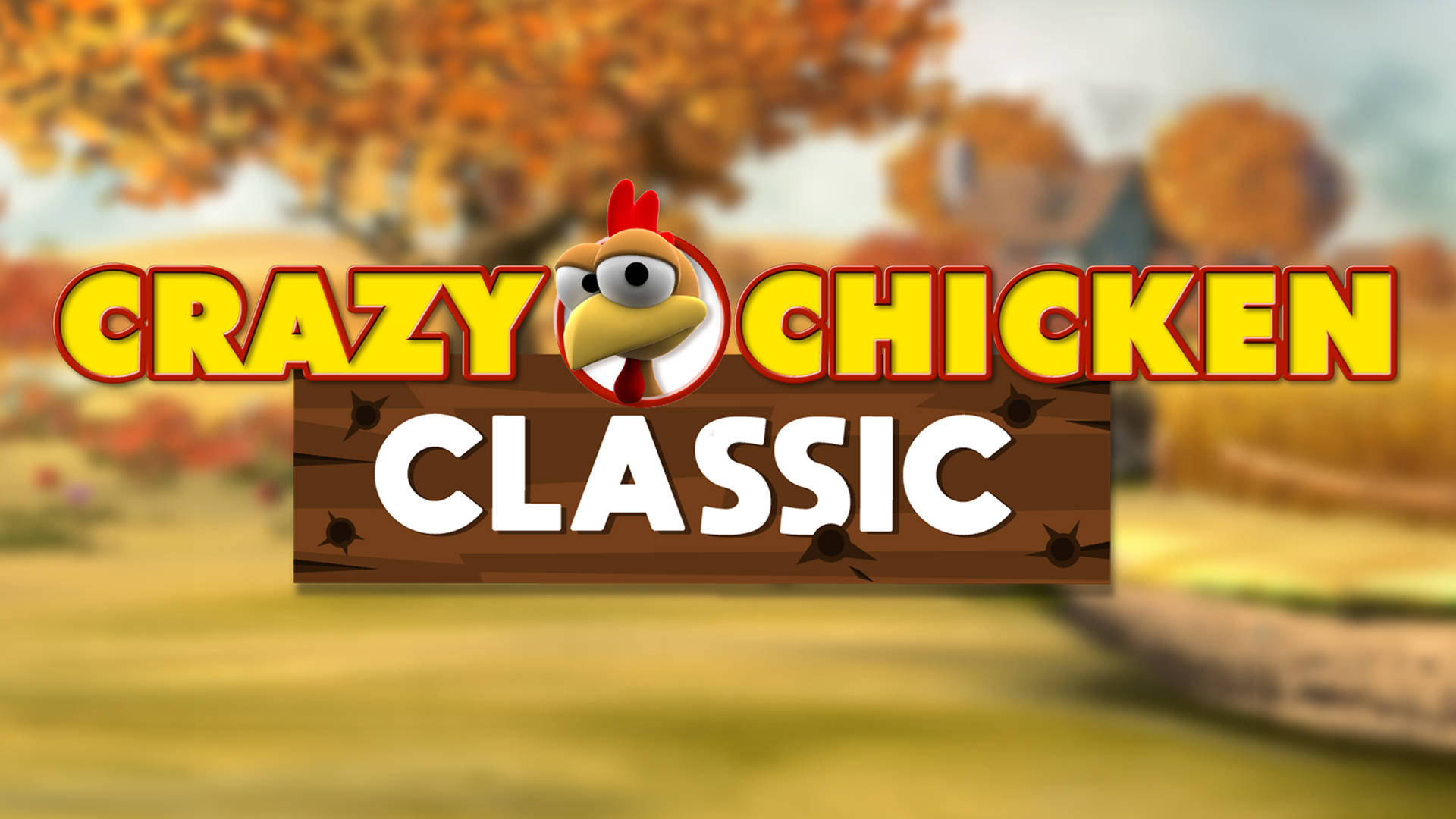 Crazy Chicken