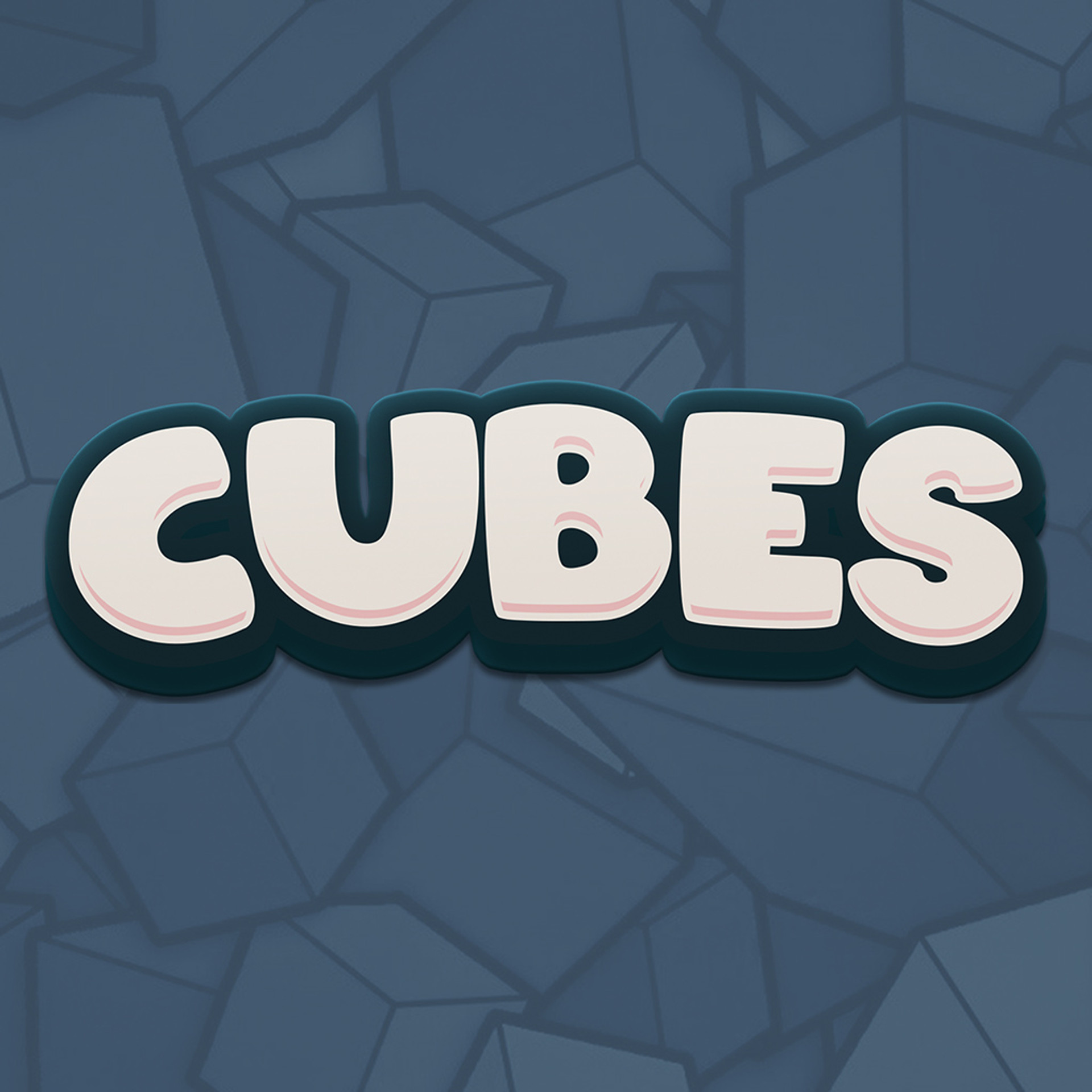 Cubes