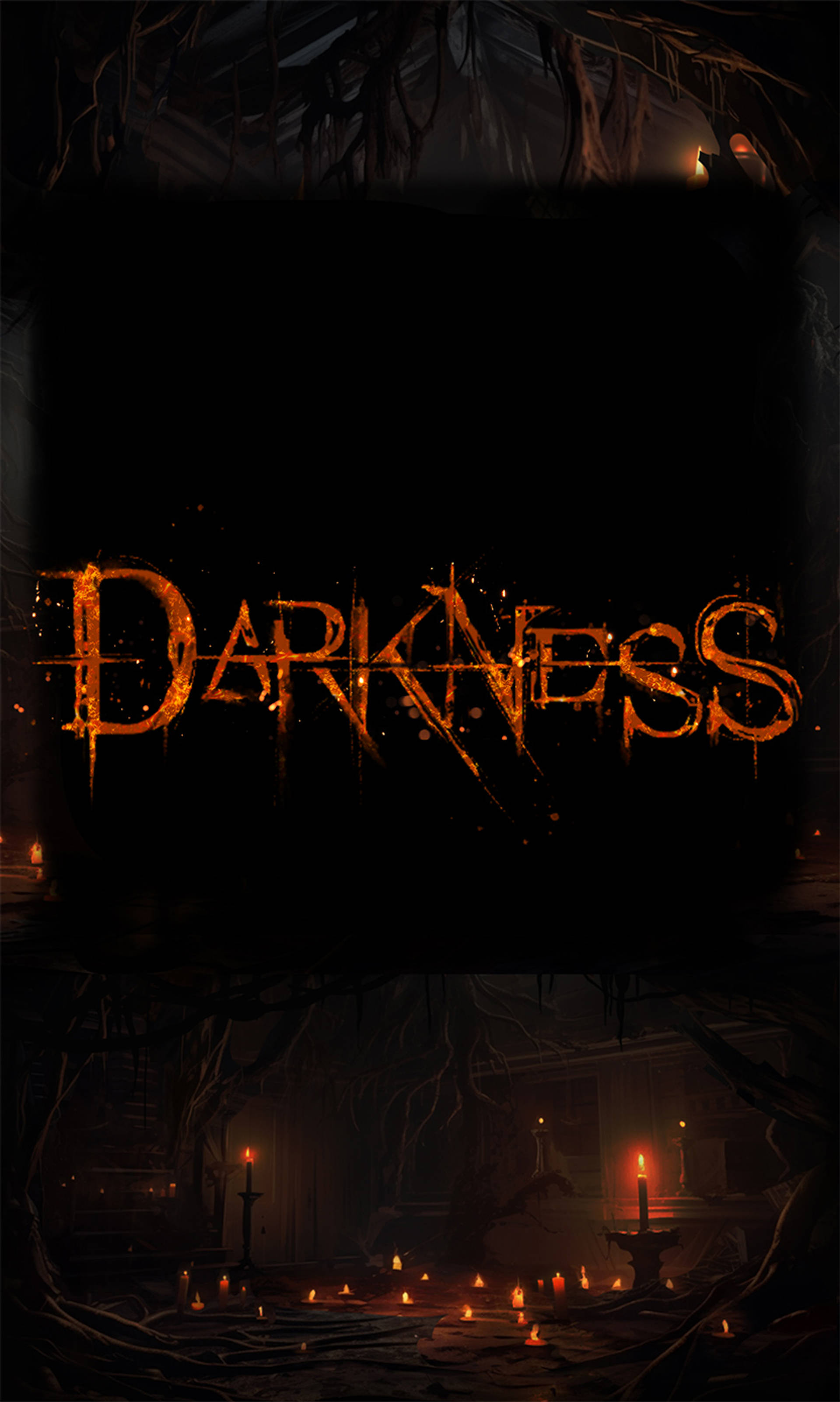 Darkness