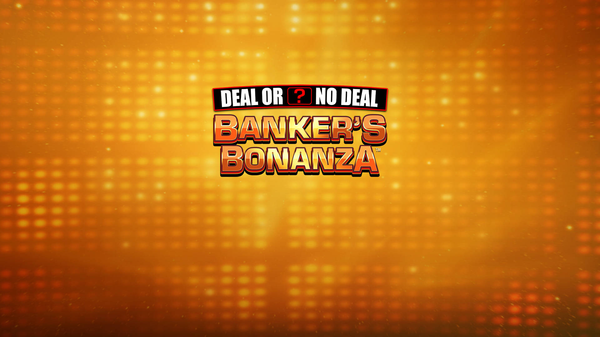 Deal Or No Deal Banker's Bonanza
