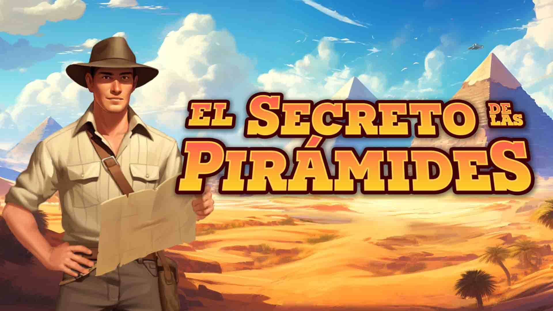 El Secreto de las Pirámides