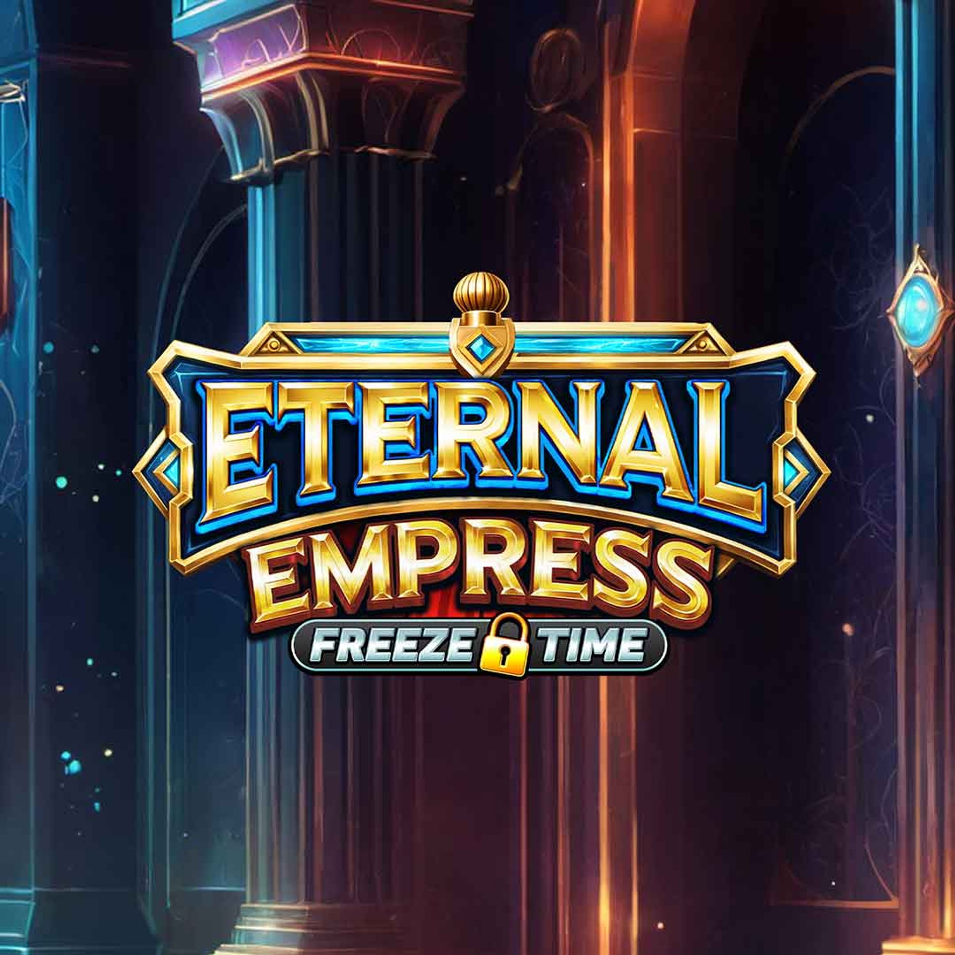 Eternal Empress - Freeze Time