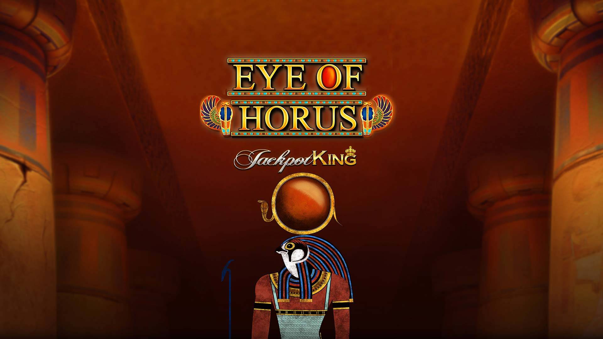 Eye Of Horus Jackpot King