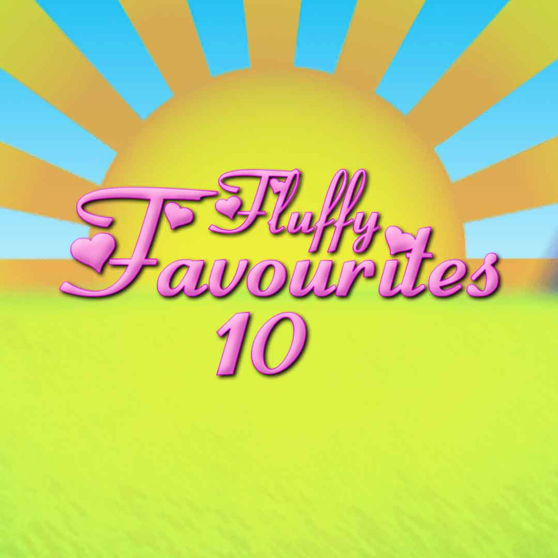 Fluffy Favourites 10