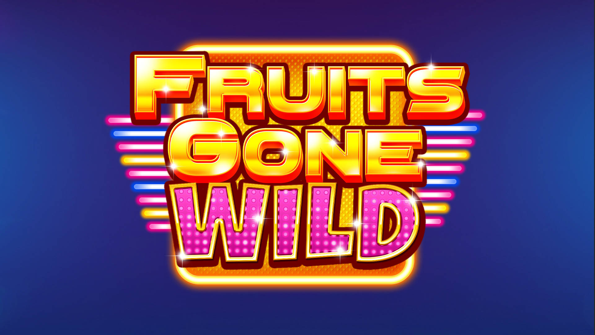 Fruits Gone Wild
