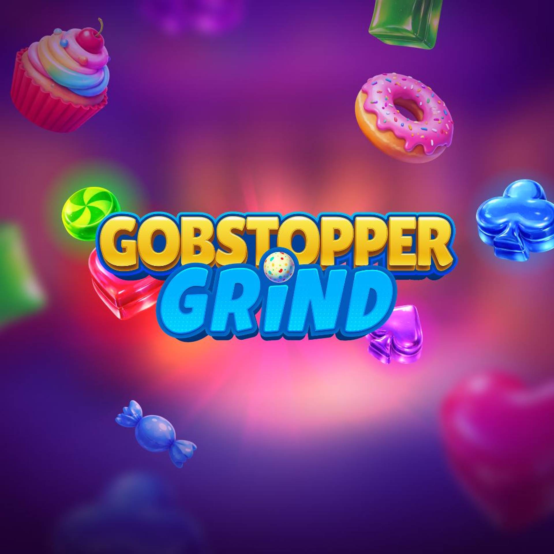 Gobstopper Grind