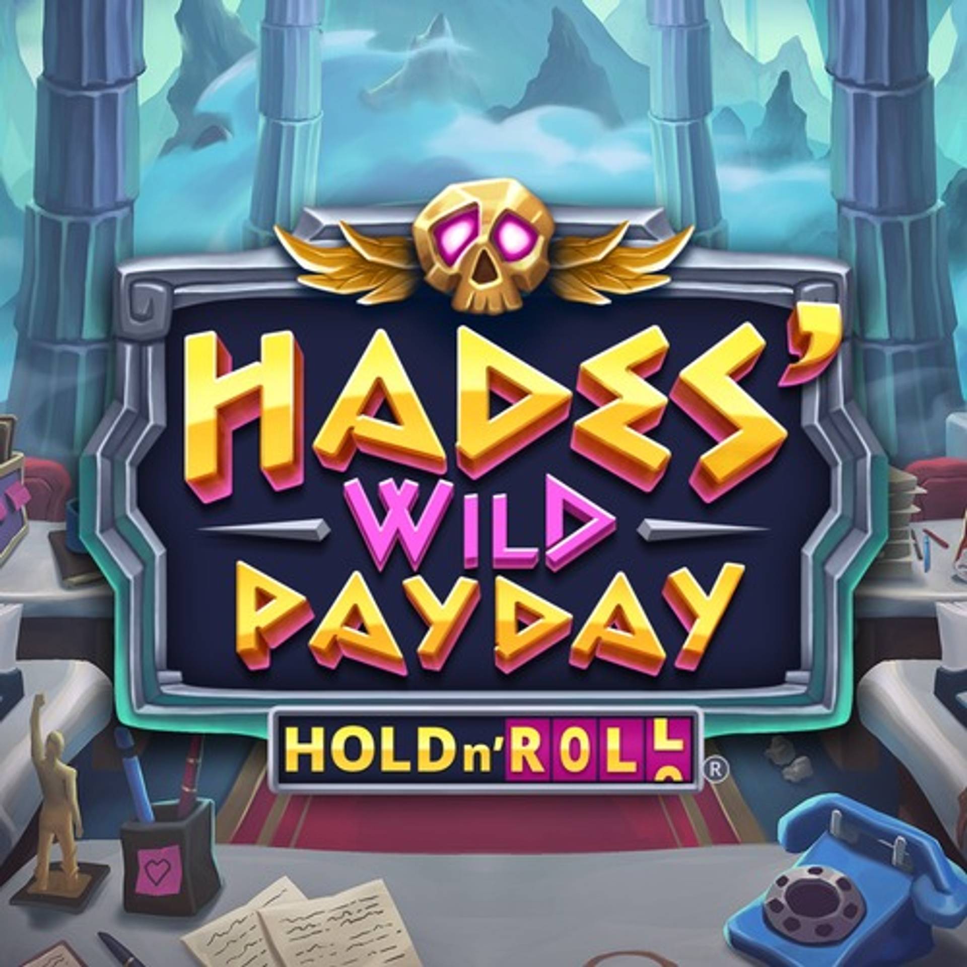 Hades' Wild Payday: Hold n' Roll