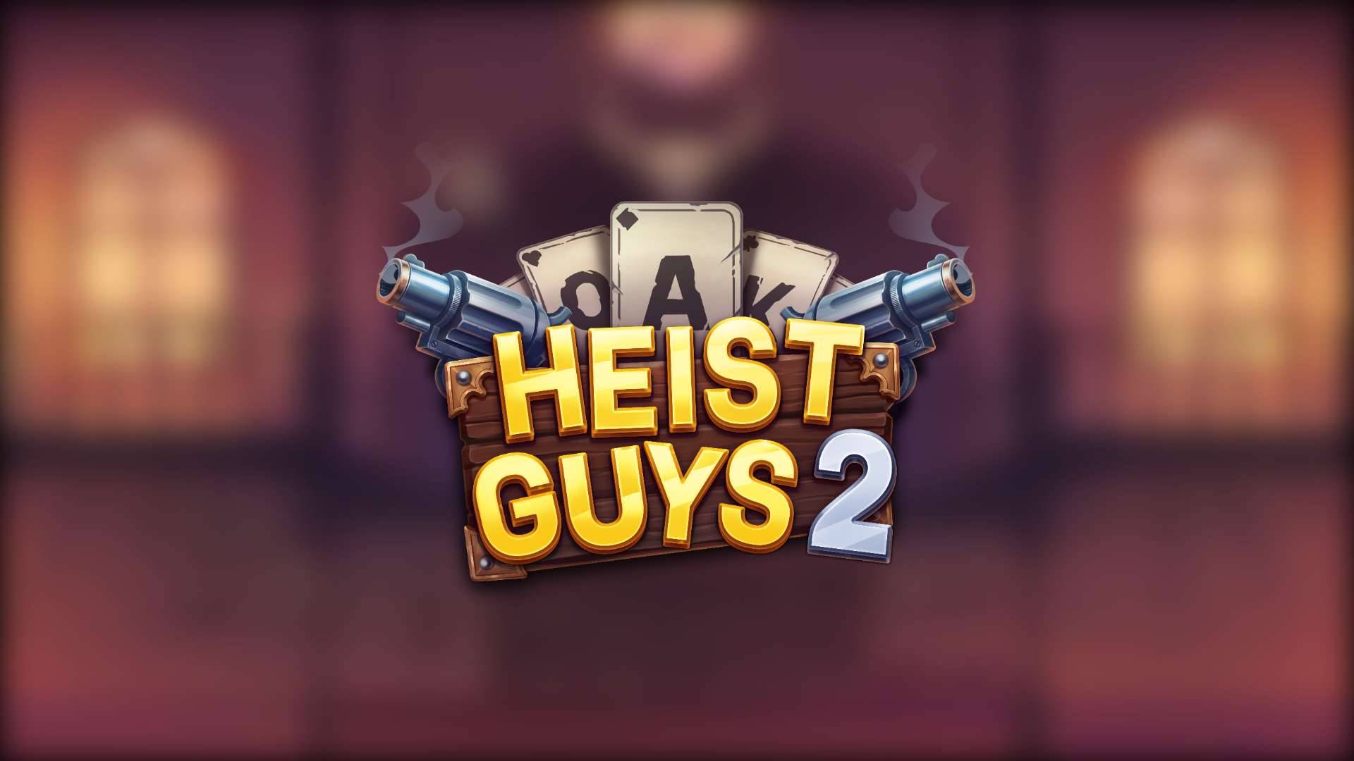 Heist Guys 2