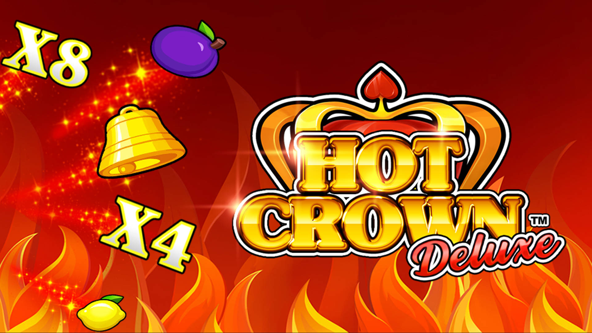 Hot Crown Deluxe