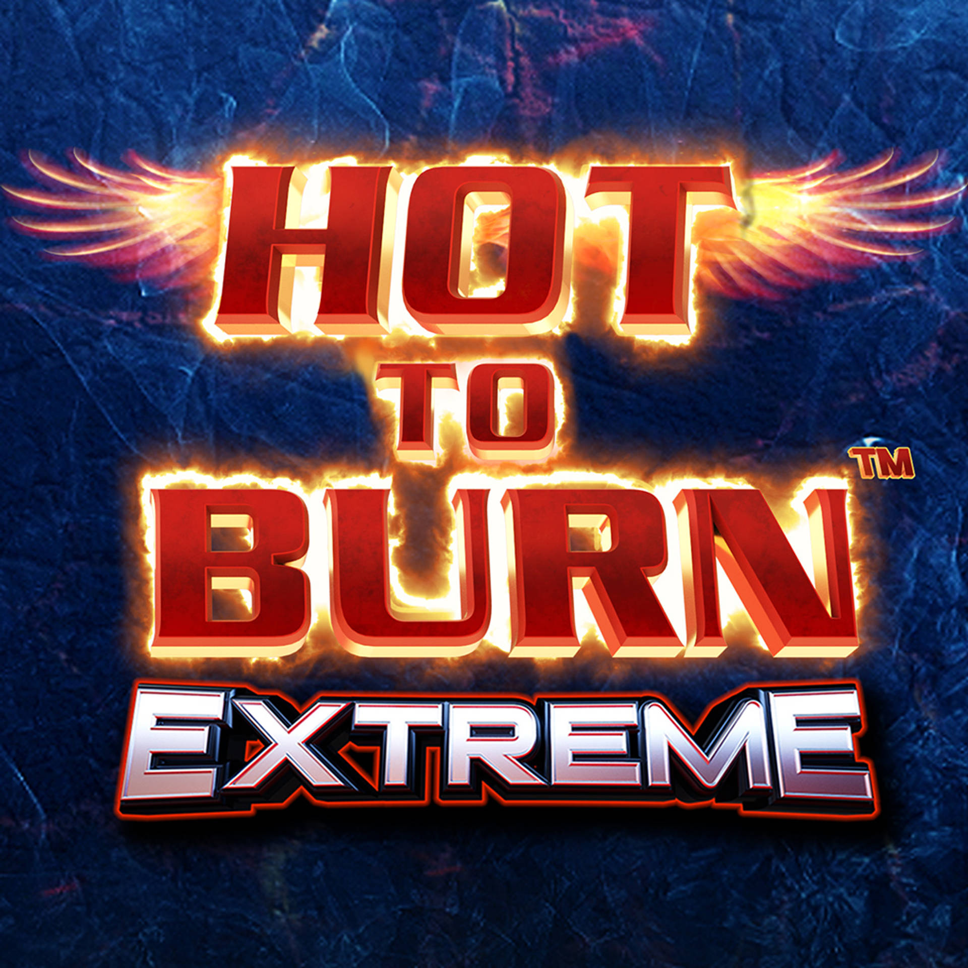Hot to Burn Extreme