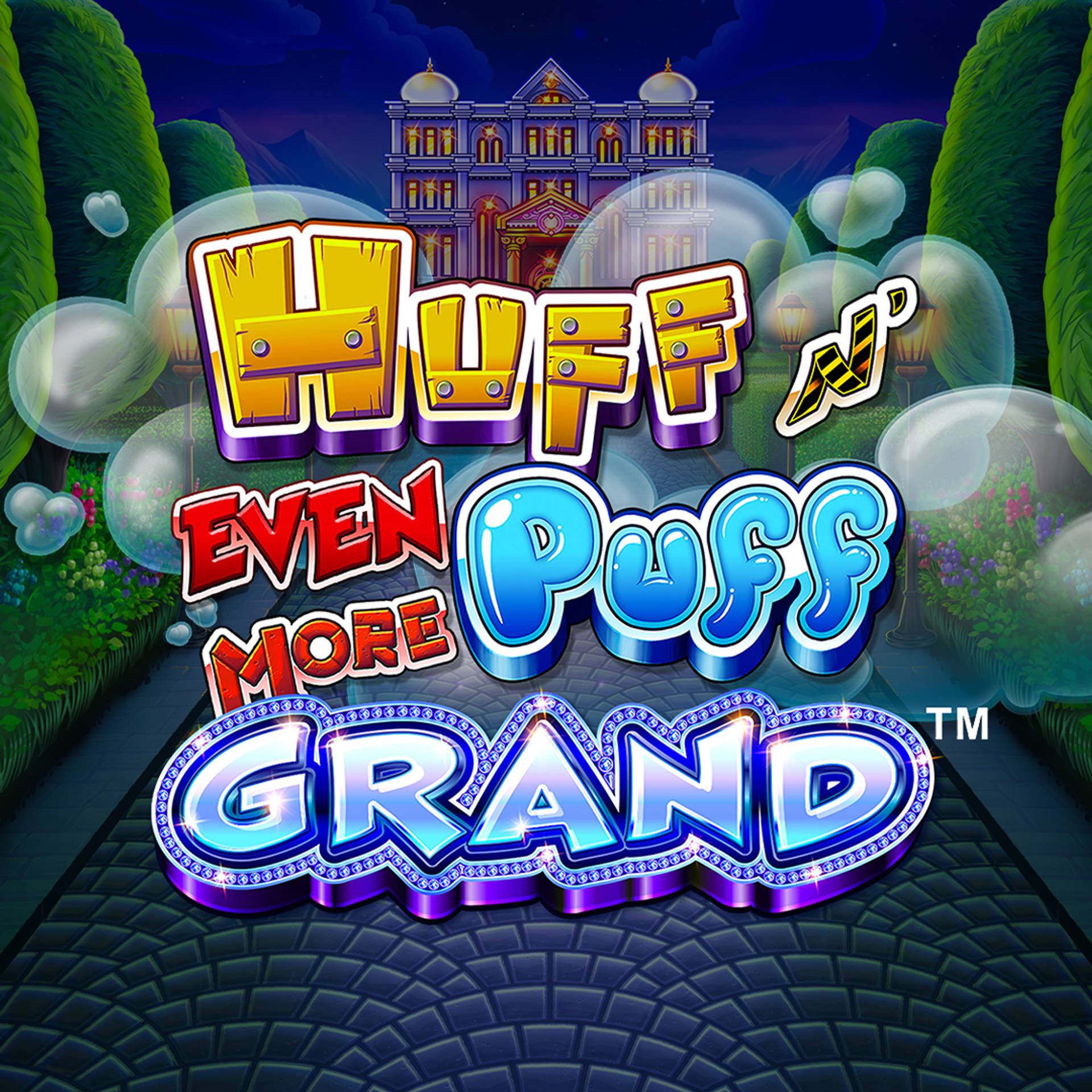Huff N' Even More Puff Grand