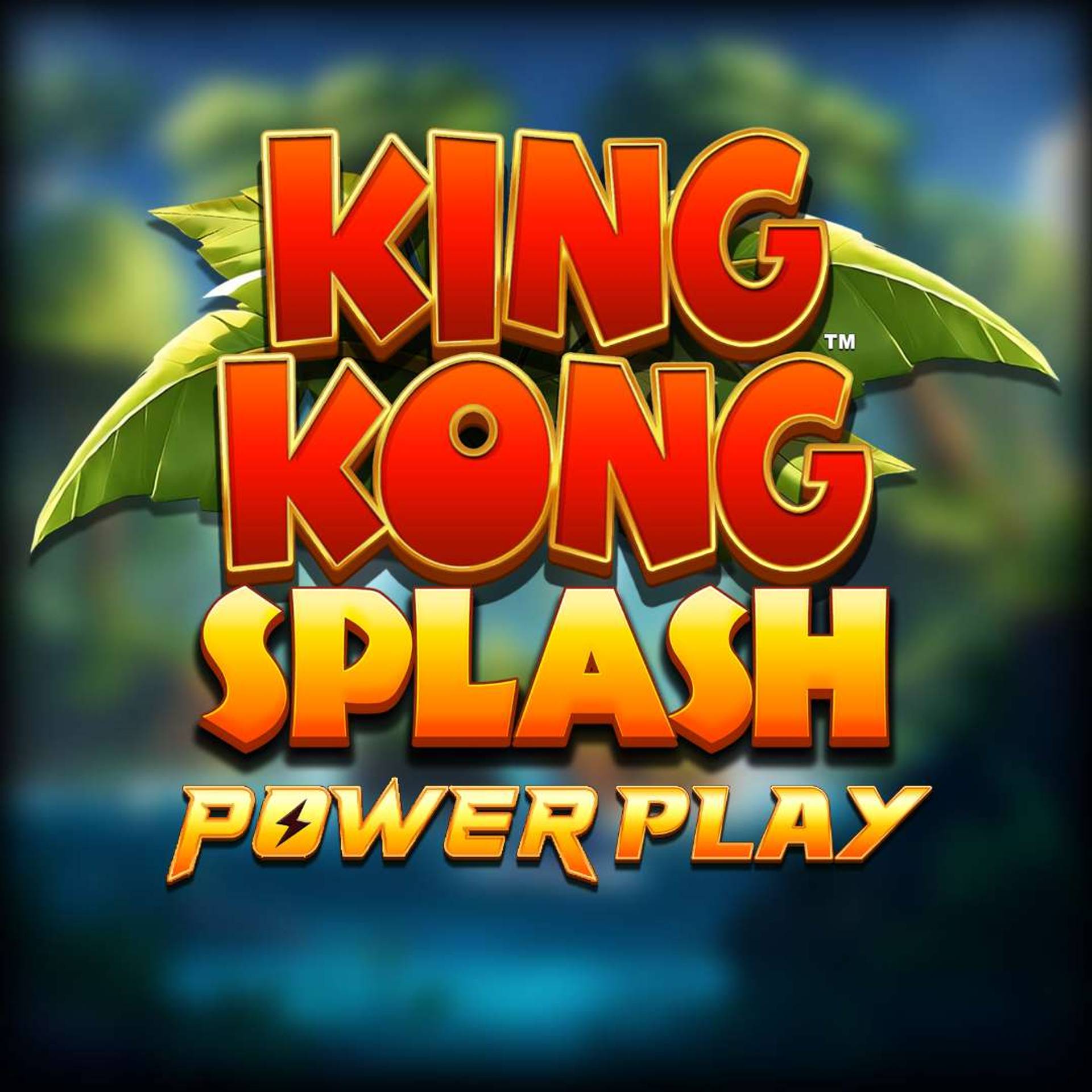 King Kong Splash Power Play