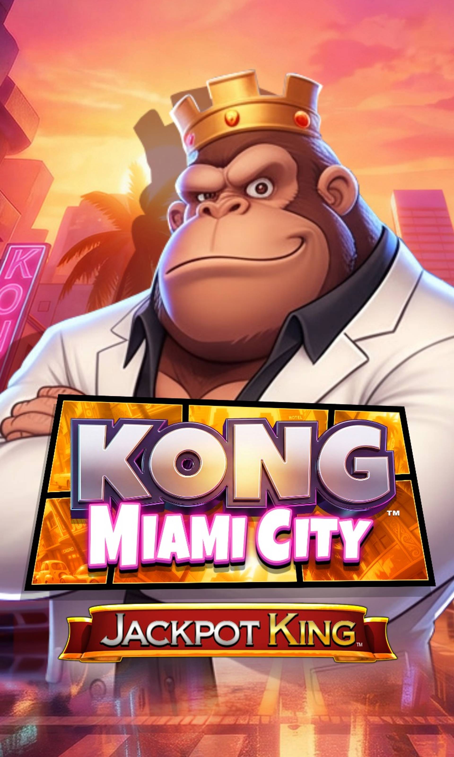 Kong Miami City Jackpot King