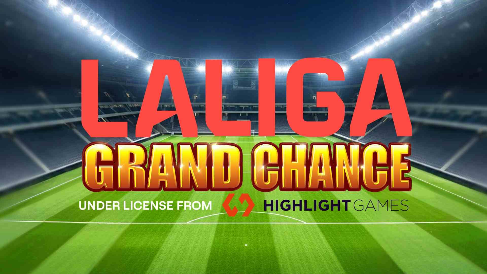 LaLiga Grand Chance